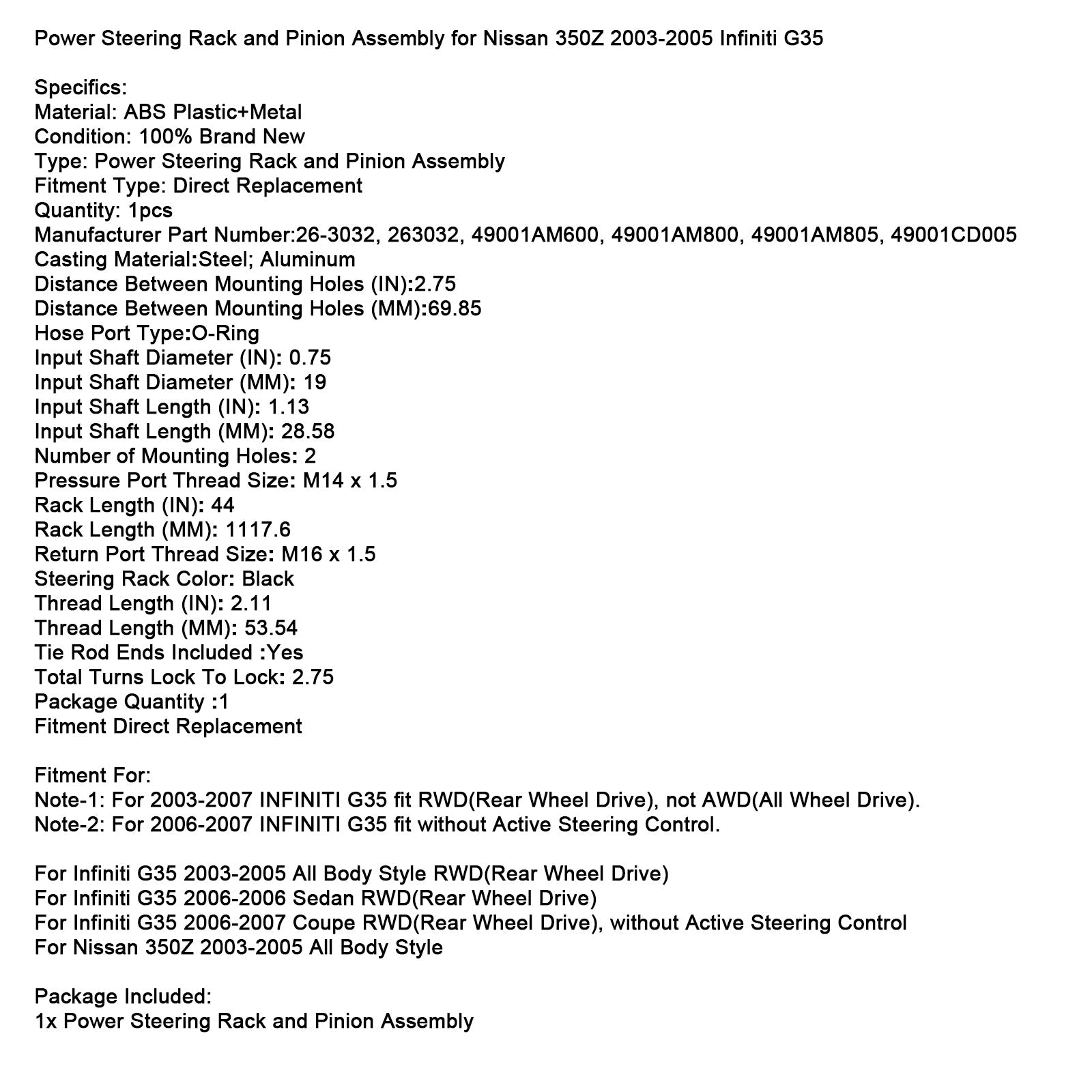 2006-2007 INFINITI G35 without Active Steering Control Power Steering Rack and Pinion Assembly 263032