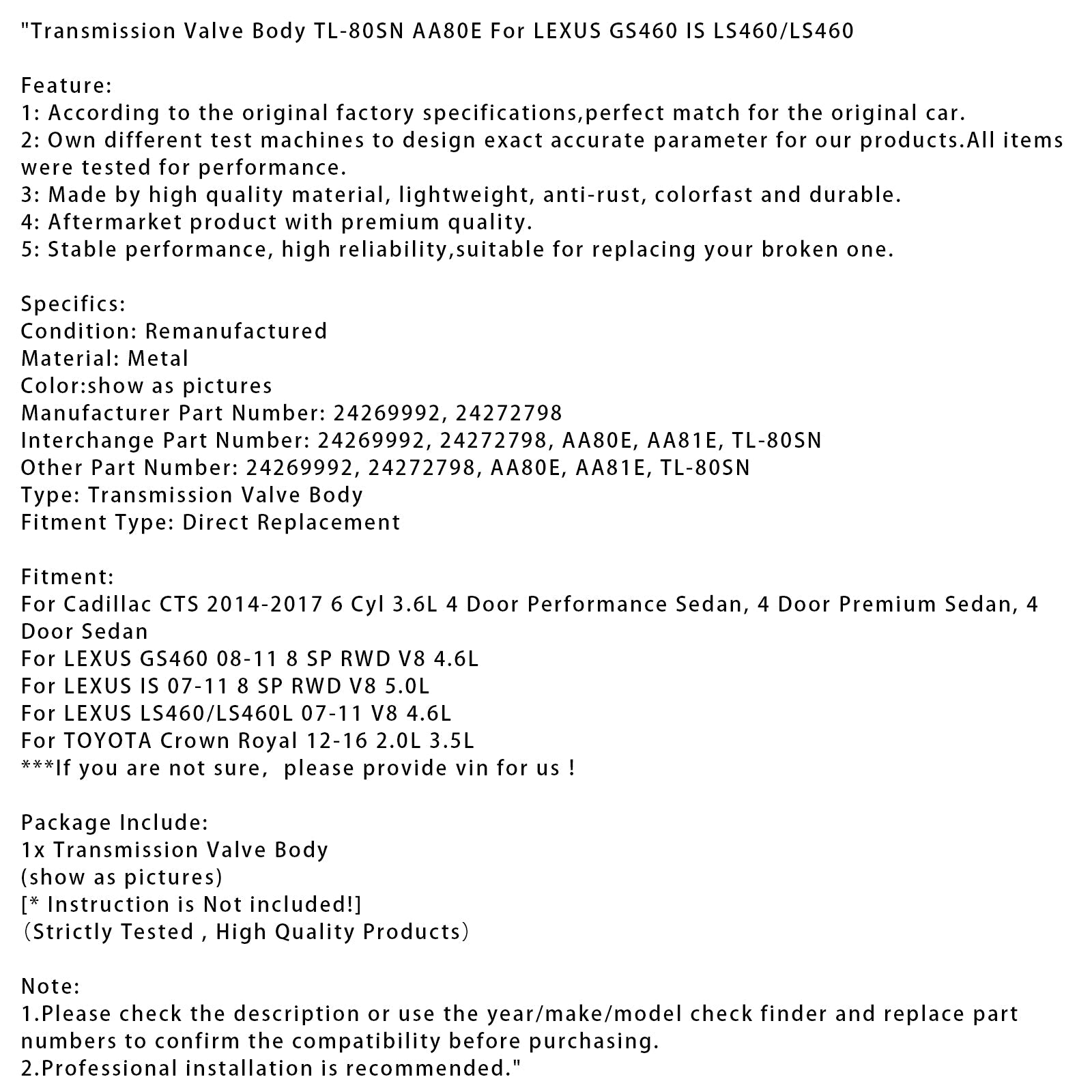 2007-2011 LEXUS LS460/LS460L V8 4.6L Transmission Valve Body TL-80SN AA80E 24269992