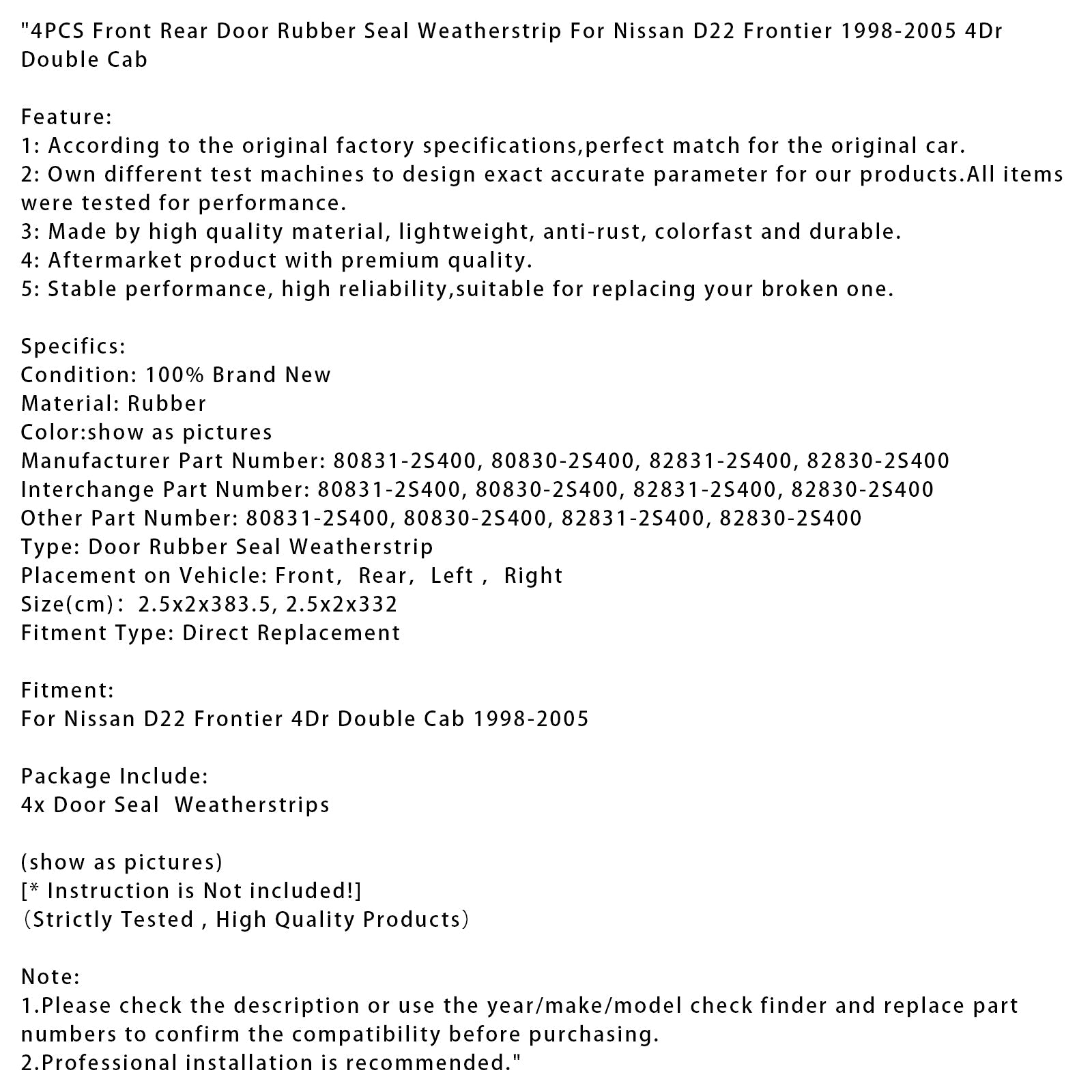 1998-2005 Nissan D22 Frontier 4Dr Double Cab 4PCS Front Rear Door Rubber Seal Weatherstrip 80831-2S400