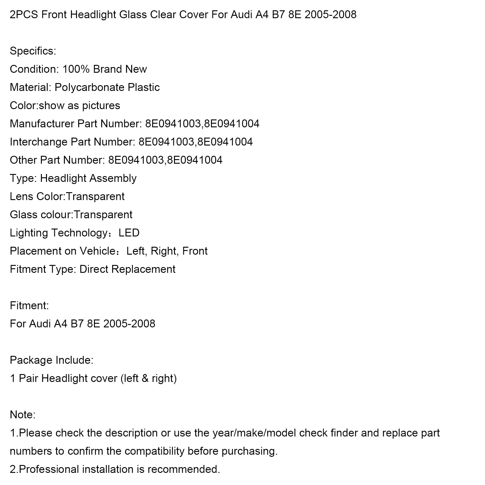 2005-2008 Audi A4 B7 8E 2PCS Front Headlight Glass Clear Cover