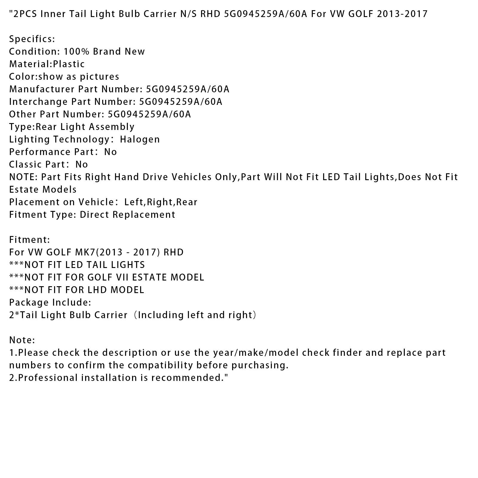 2013-2017 VW GOLF 2PCS Inner Tail Light Bulb Carrier RHD 5G0945259A/60A