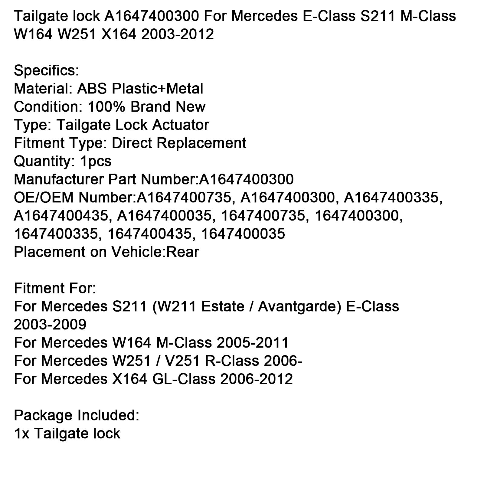 2005-2011 Mercedes W164 M-Class Tailgate lock A1647400300