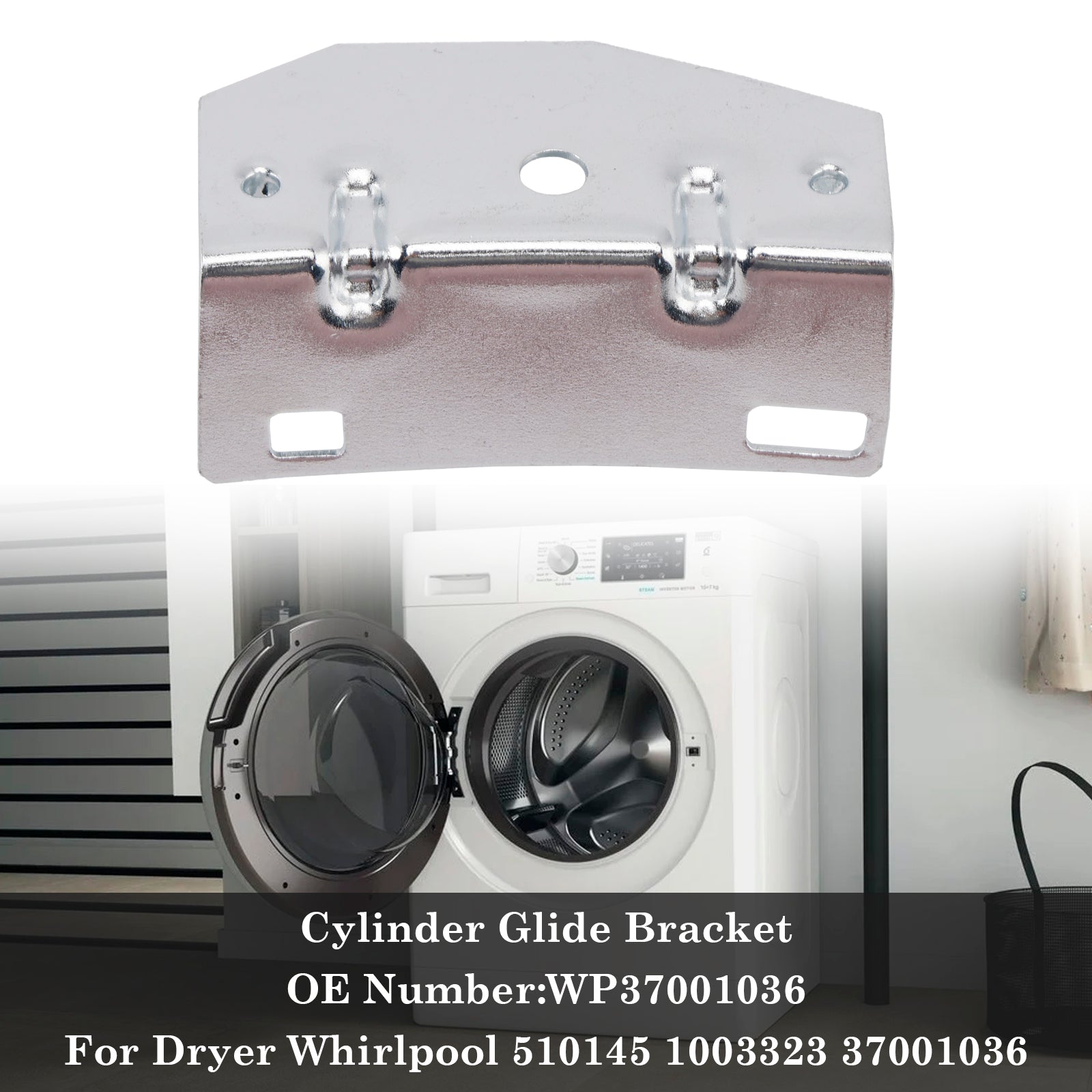 Cylinder Glide Bracket WP37001036 For Dryer 510145 1003323 37001036