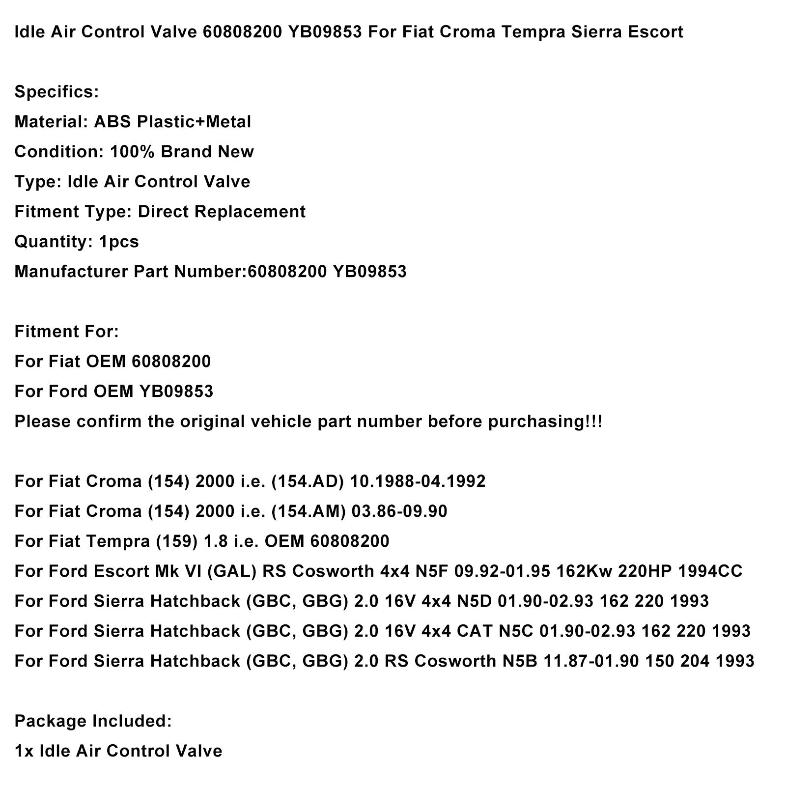 Idle Air Control Valve 60808200 YB09853 For Fiat Croma Tempra Sierra Escort
