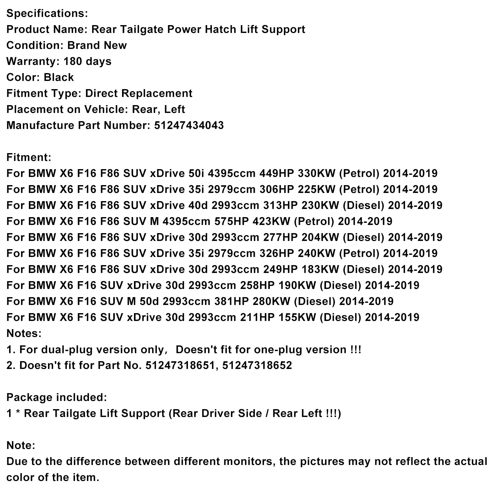 2014-2019 BMW X6 F16 F86 SUV xDrive 35i 2979ccm 306HP 225KW (Petrol) Rear Left Tailgate Power Lift Support 51247434043