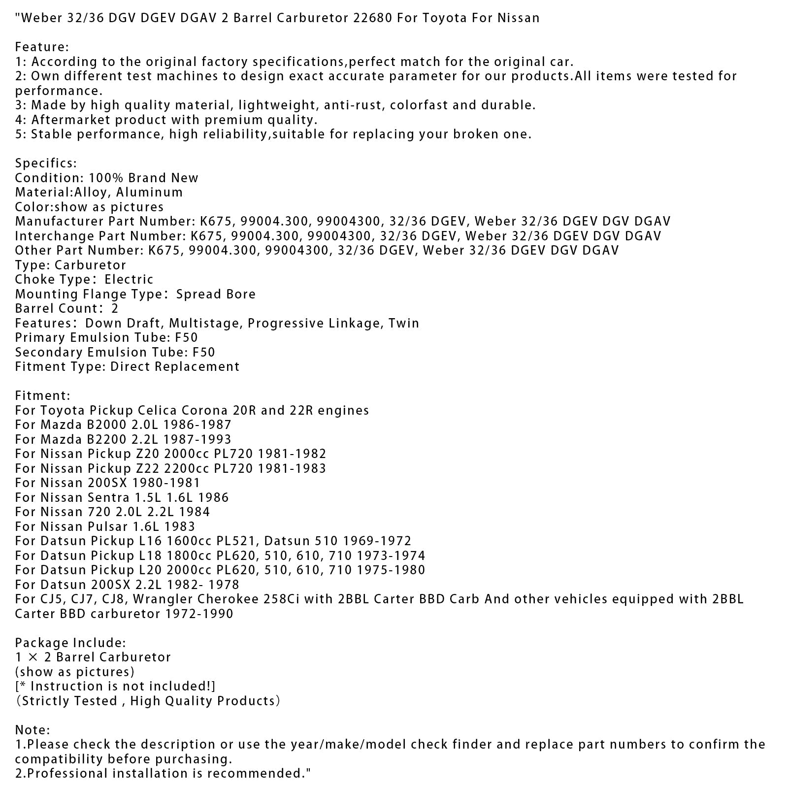 1975-1980 Datsun Pickup L20 2000cc PL620, 510, 610, 710 Weber 32/36 DGV DGEV DGAV 2 Barrel Carburetor 22680