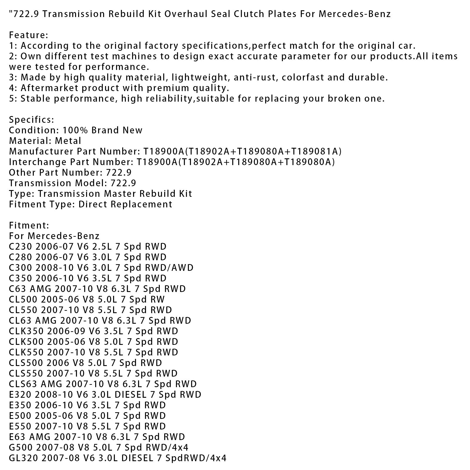 2005-2006 Mercedes-Benz CL500 V8 5.0L 7 Spd RW 722.9 Transmission Rebuild Kit Overhaul Seal Clutch Plates