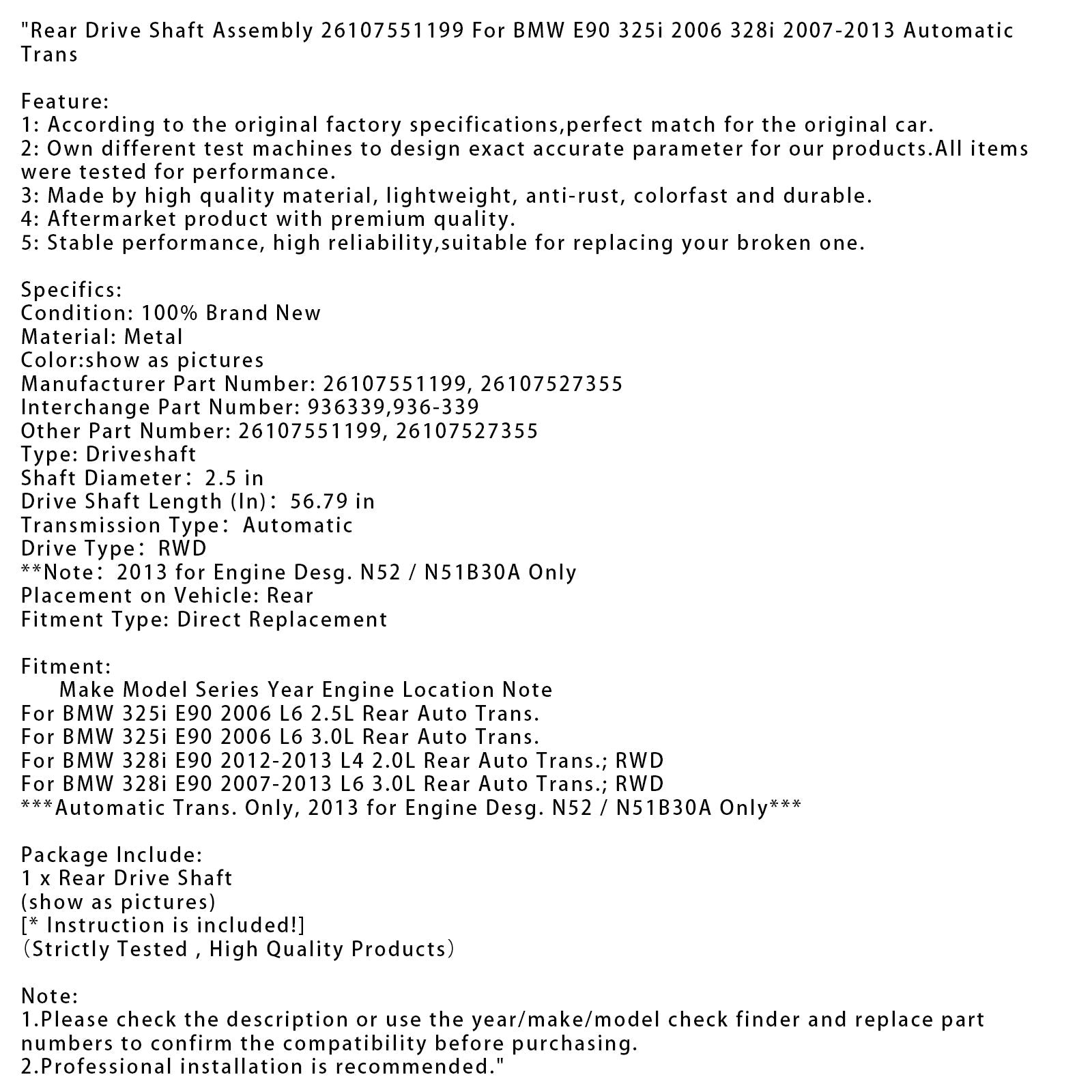 2006 BMW 325i E90 L6&2.5L Rear Auto&Trans Rear Drive Shaft Assembly 26107551199 26107551199