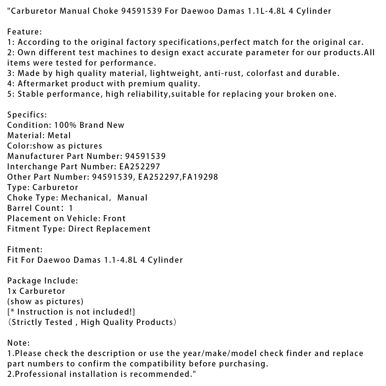 Daewoo Damas 1.1L-4.8L 4 Cylinder Carburetor Manual Choke 94591539