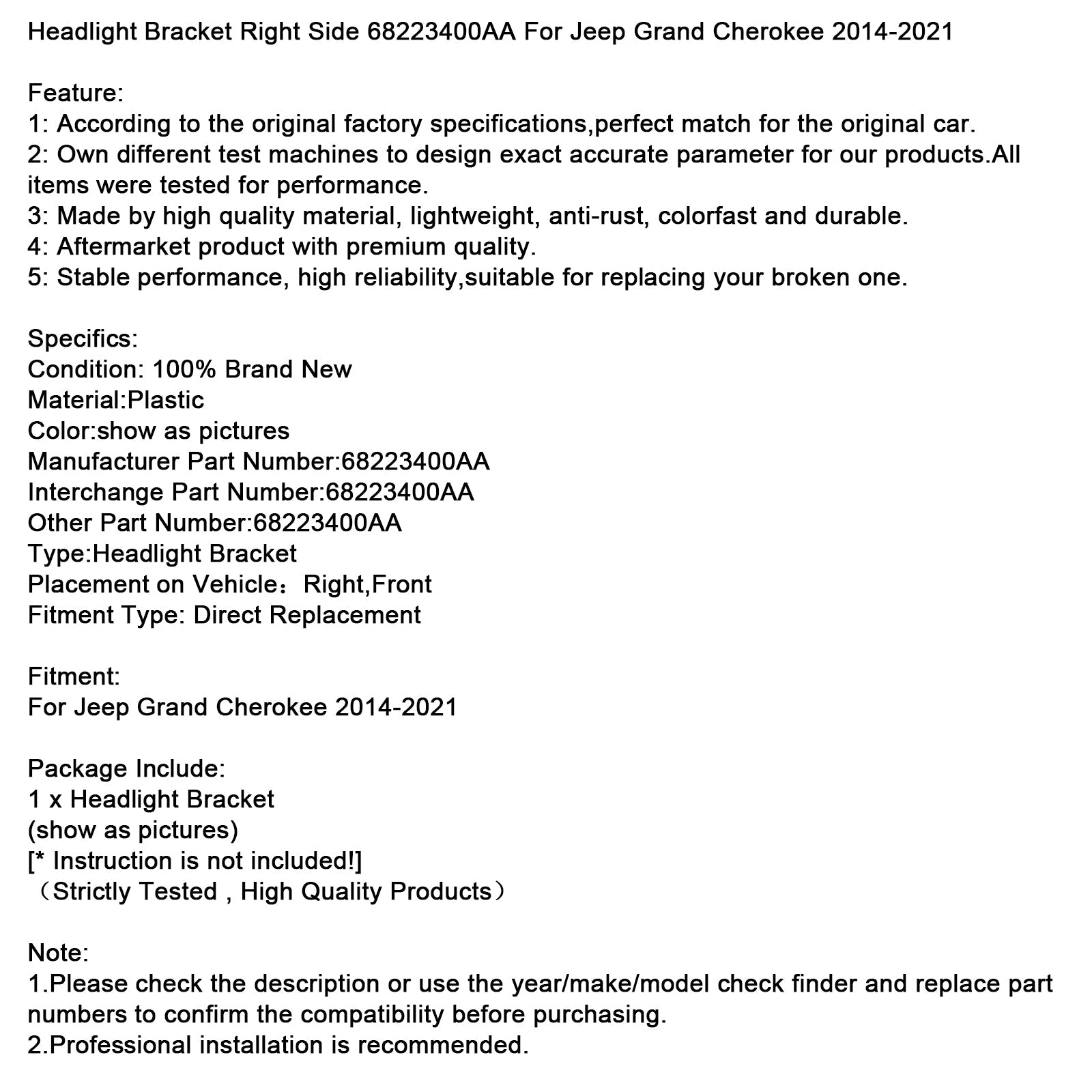 2014-2021 Jeep Grand Cherokee Headlight Bracket Right Side 68223400AA