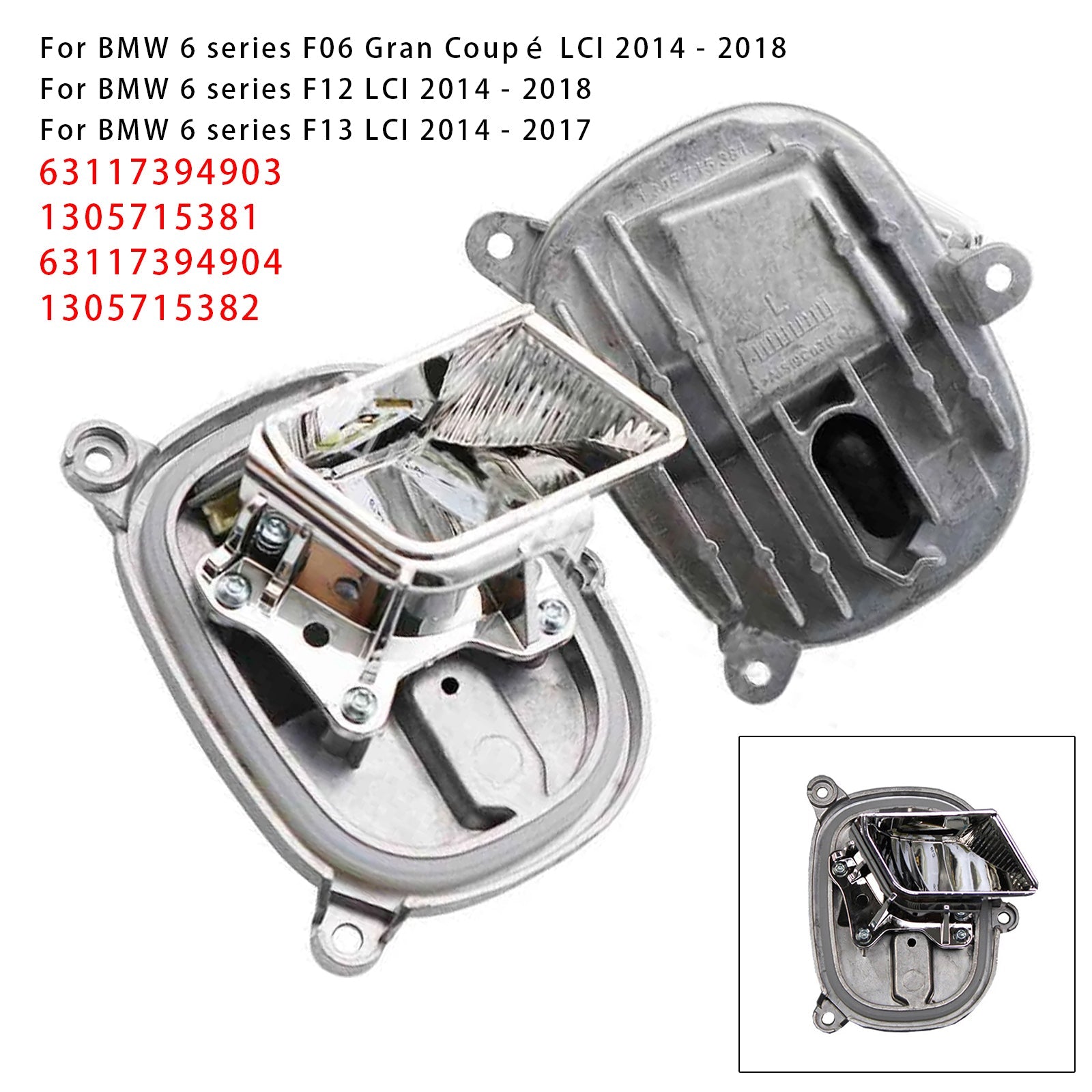 2014-2018 BMW 6 series F06 Gran Coupé LCI Left+Right LED Cornering Light Module 63117394903 1305715381