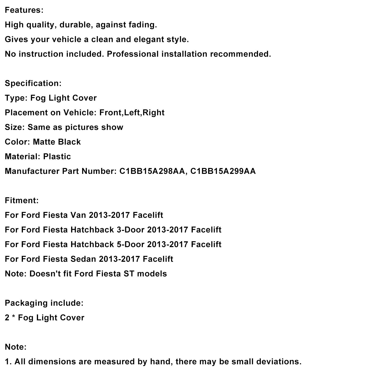 2013-2017 Ford Fiesta 2PCS Matte Black Front Fog Light Lamp Cover Grille