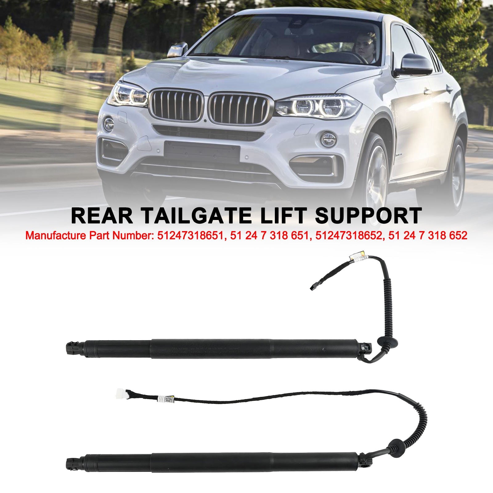 2014-2019 BMW X6 F16 F86 SUV xDrive 40d 2993ccm 313HP 230KW (Diesel) 2PCS Tailgate Power Lift Support 51247318651