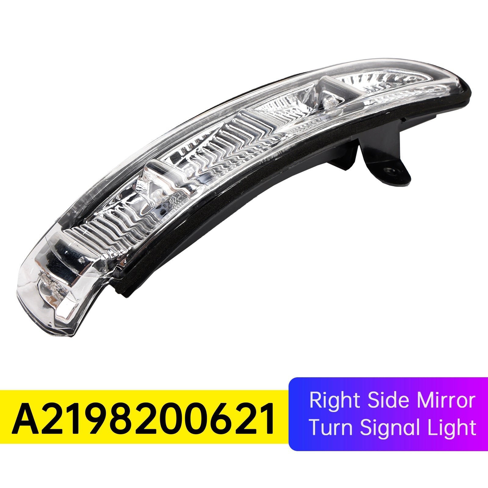 Right Side Mirror Turn Signal Light for Mercedes-Benz W216 W221 A2198200621