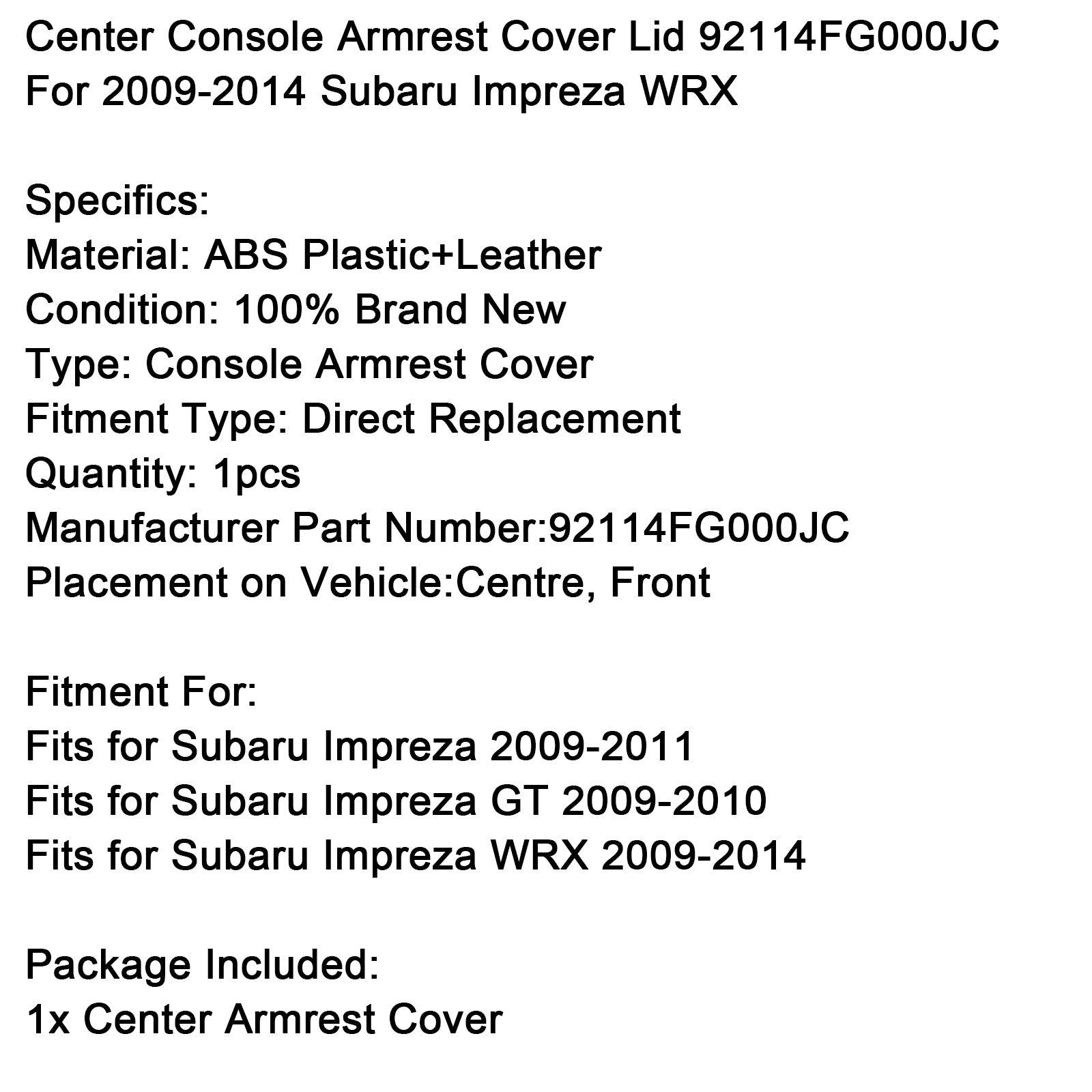 Center Console Armrest Cover Lid 92114FG000JC For 2009-2014 Subaru Impreza WRX