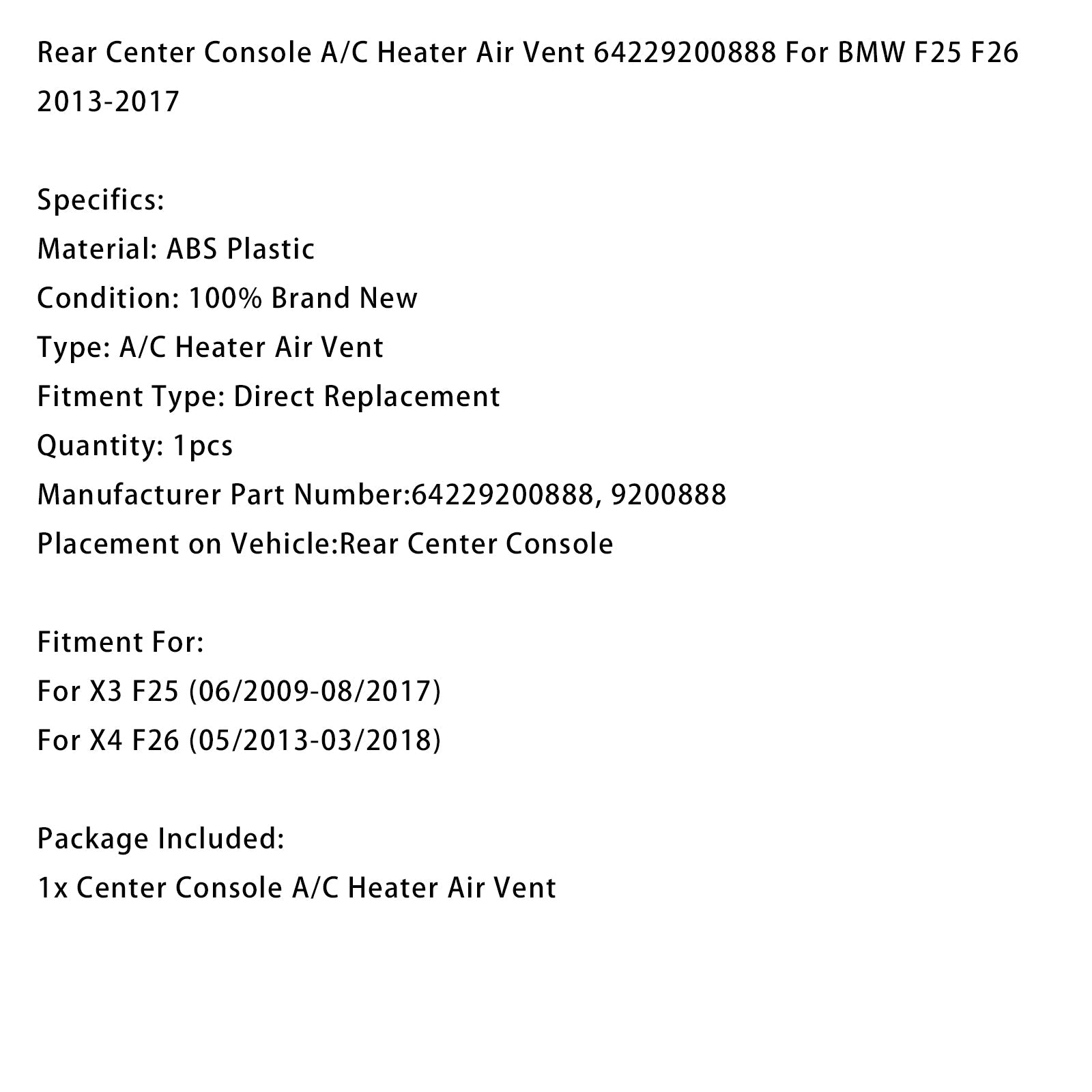 05/2013-03/2018 BMW X4 F26 Rear Center Console Air Vent 64229200888