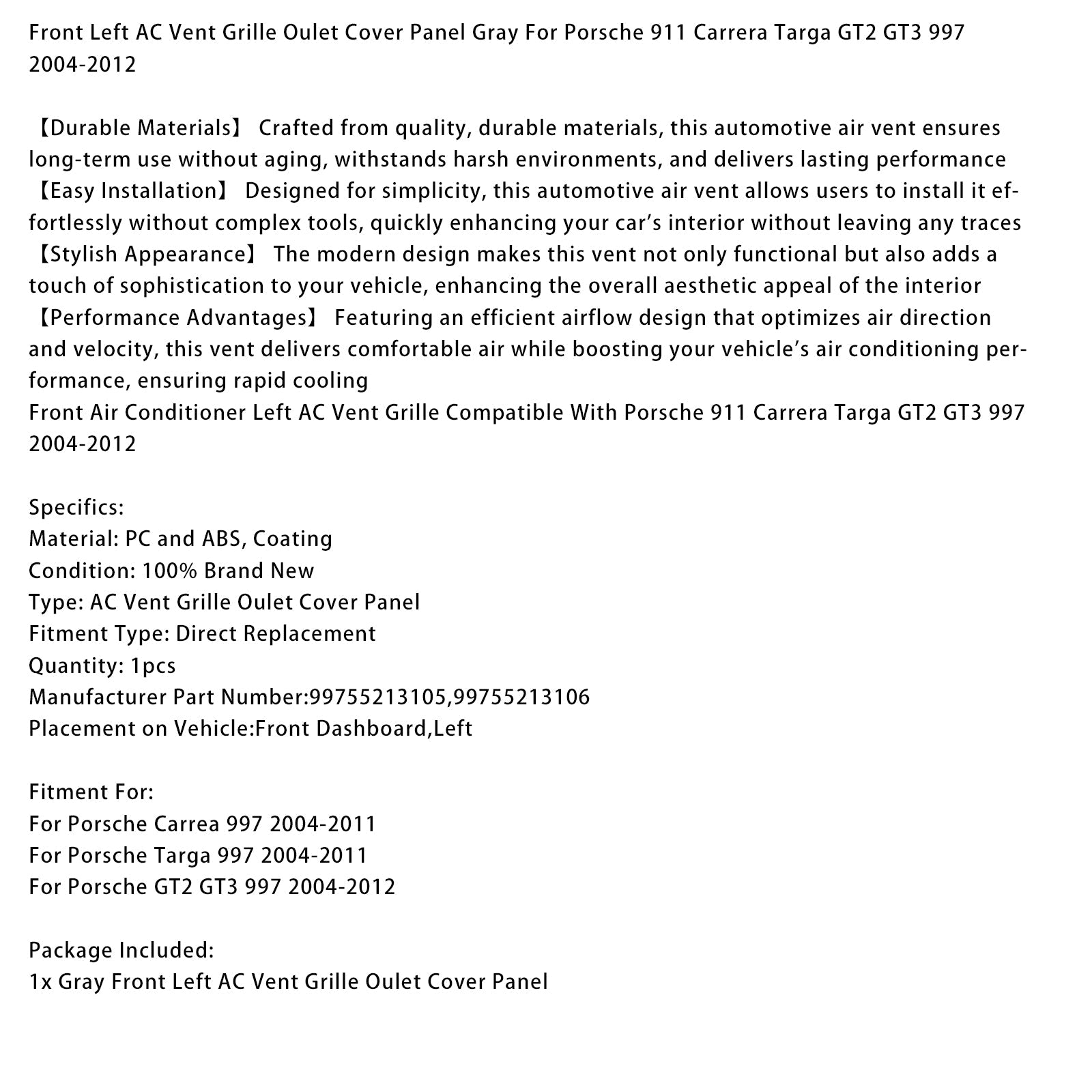 2004-2012 Porsche GT2 GT3 997 Front Left AC Vent Cover Gray 99755213105 99755213106