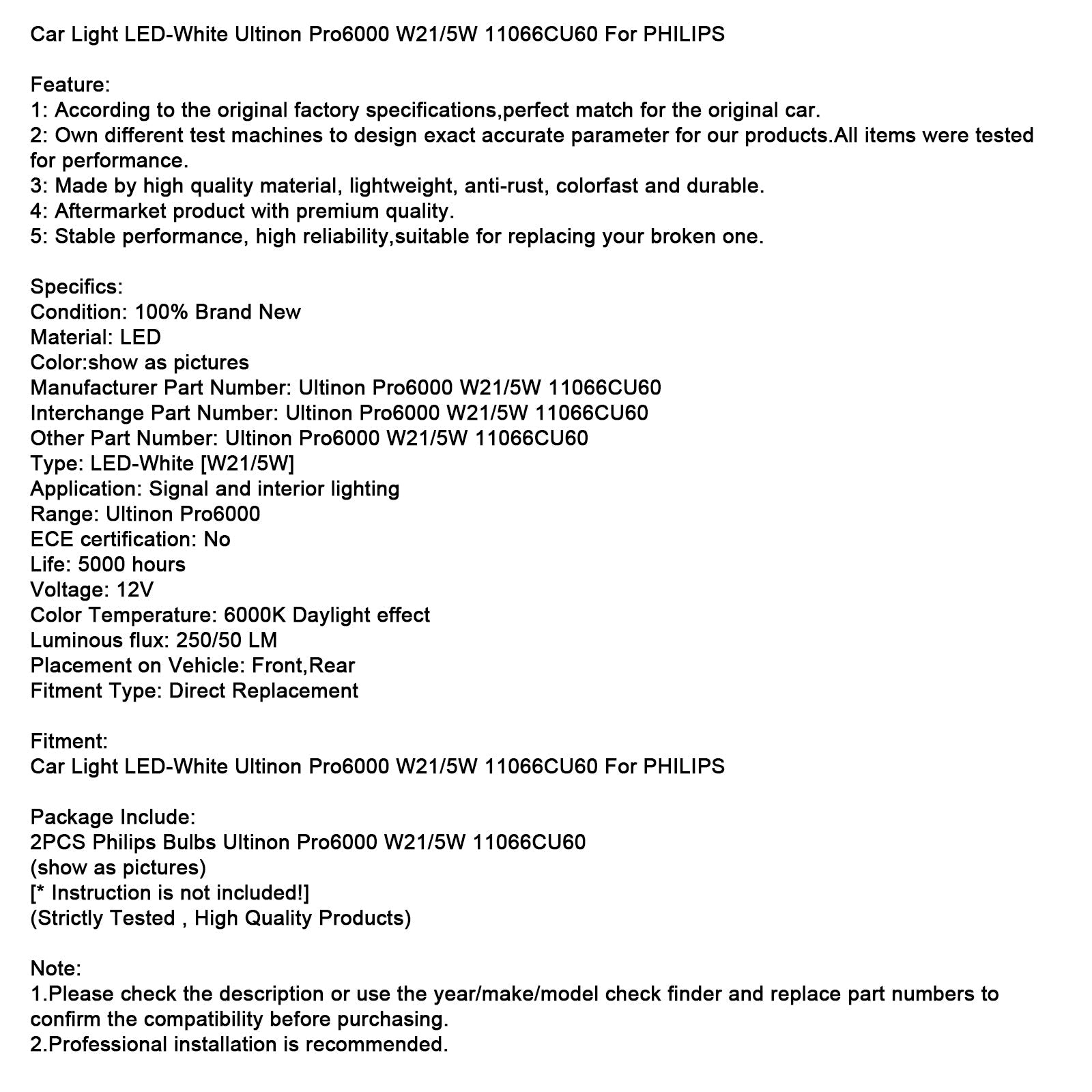 Car Light LED-White Ultinon Pro6000 W21/5W 11066CU60 For PHILIPS