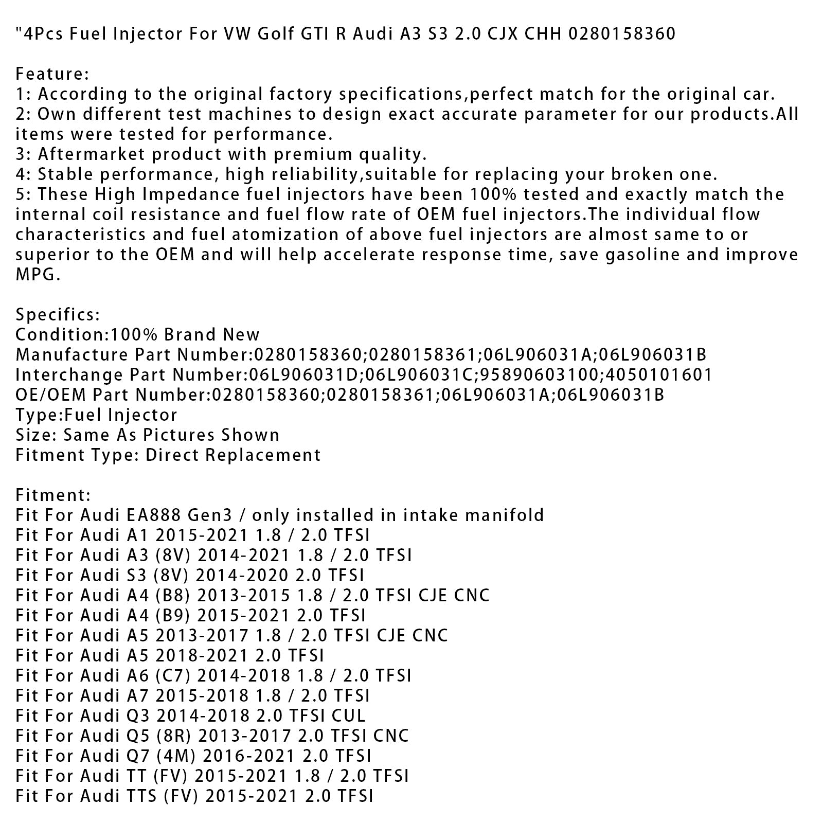 4Pcs Fuel Injector For VW Golf GTI R Audi A3 S3 2.0 CJX CHH 0280158360