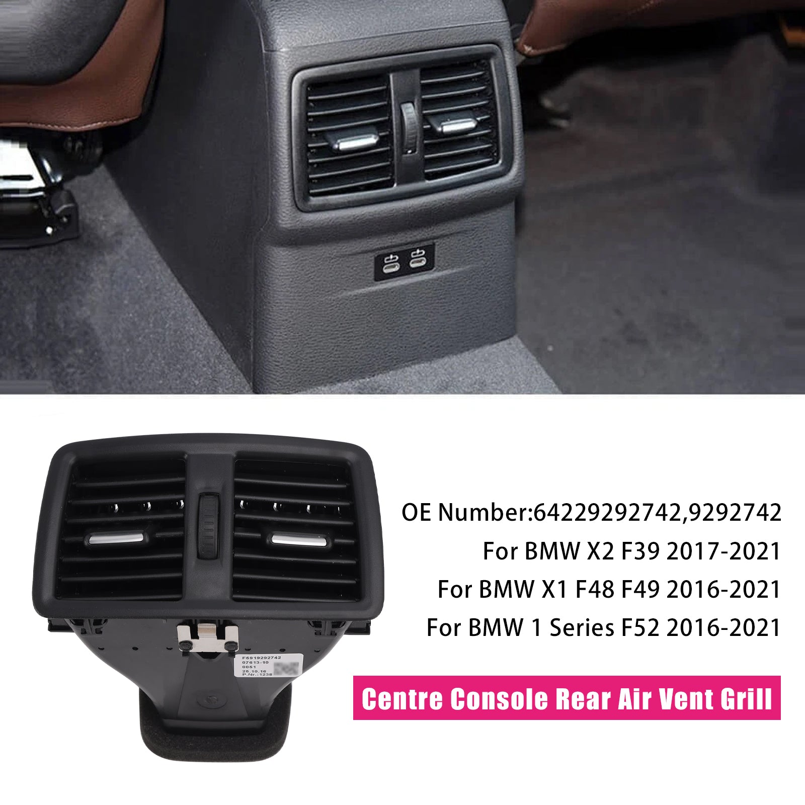 2016-2021 BMW X1 F48 F49Centre Console Rear Air Vent Grill 64229292742