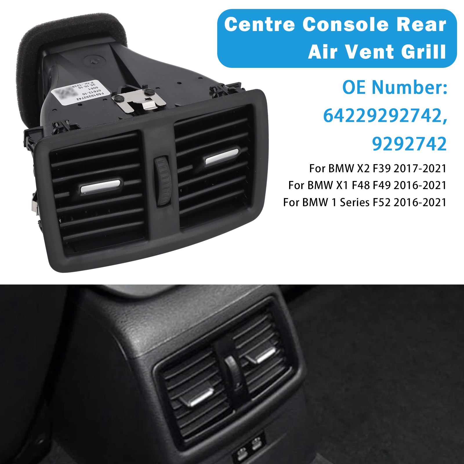 2016-2021 BMW X1 F48 F49Centre Console Rear Air Vent Grill 64229292742