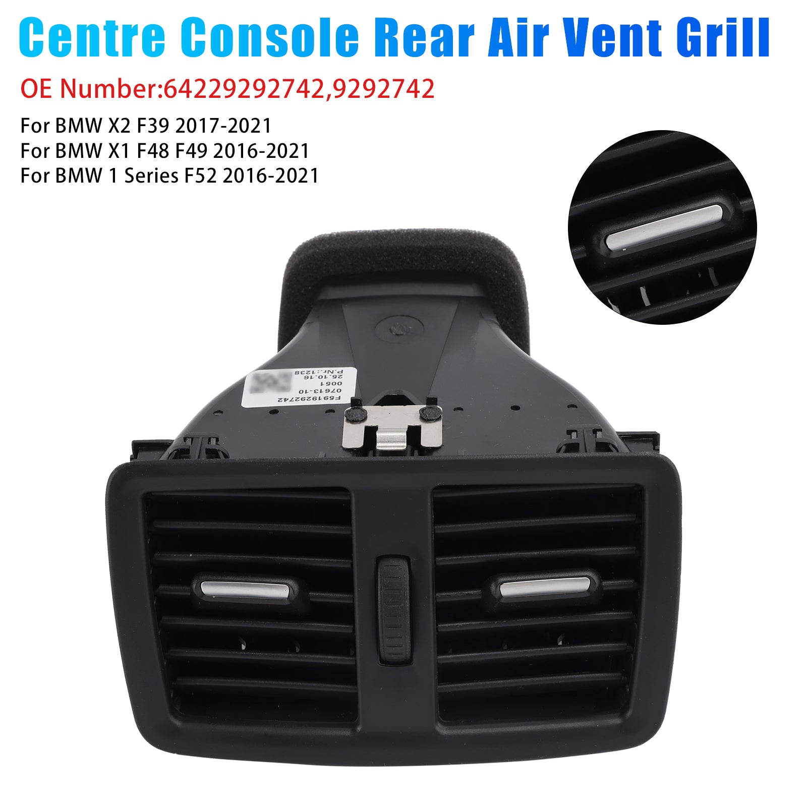 2016-2021 BMW X1 F48 F49Centre Console Rear Air Vent Grill 64229292742