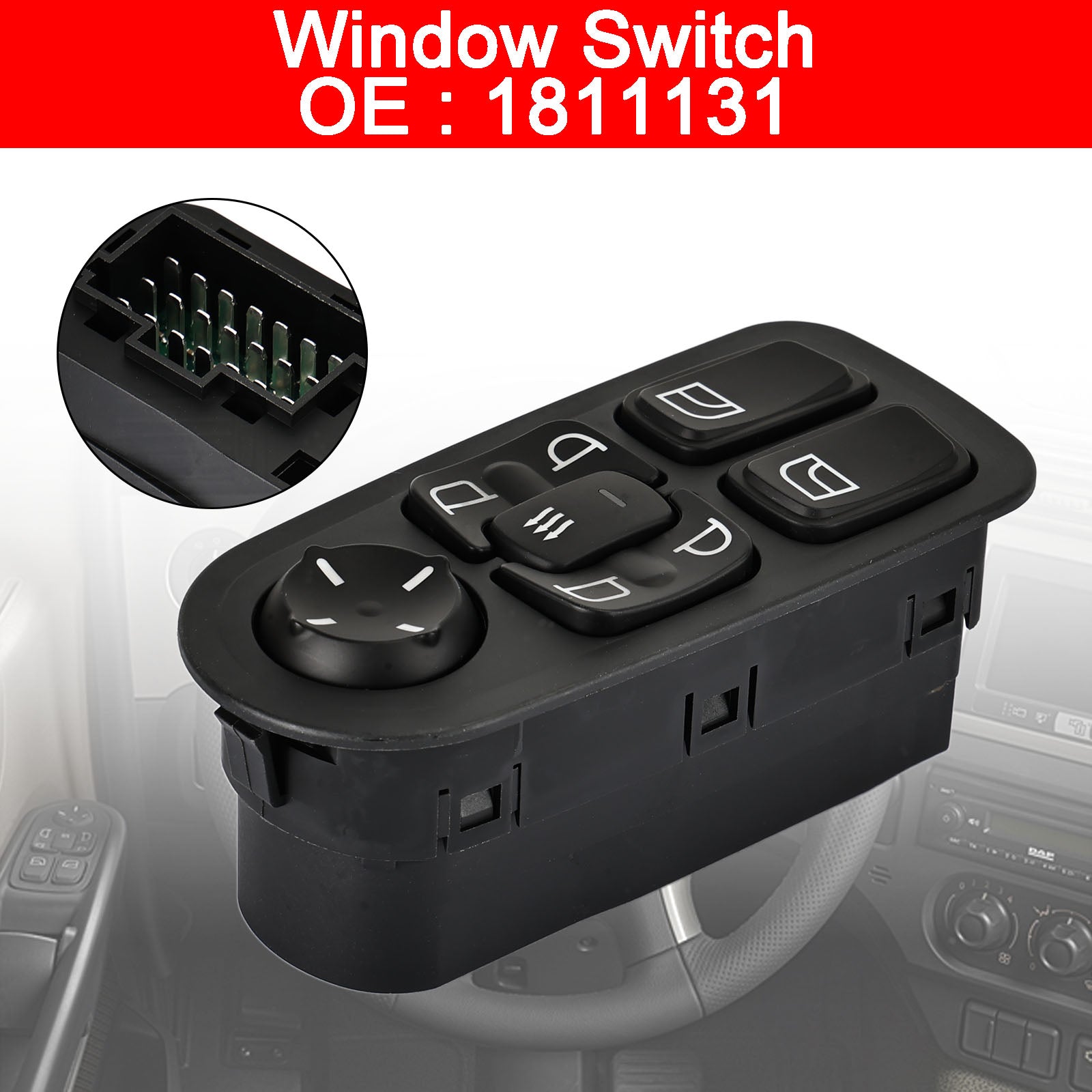 DAF CF/XF Series 1811131 24V Electric Master Power Window Switch