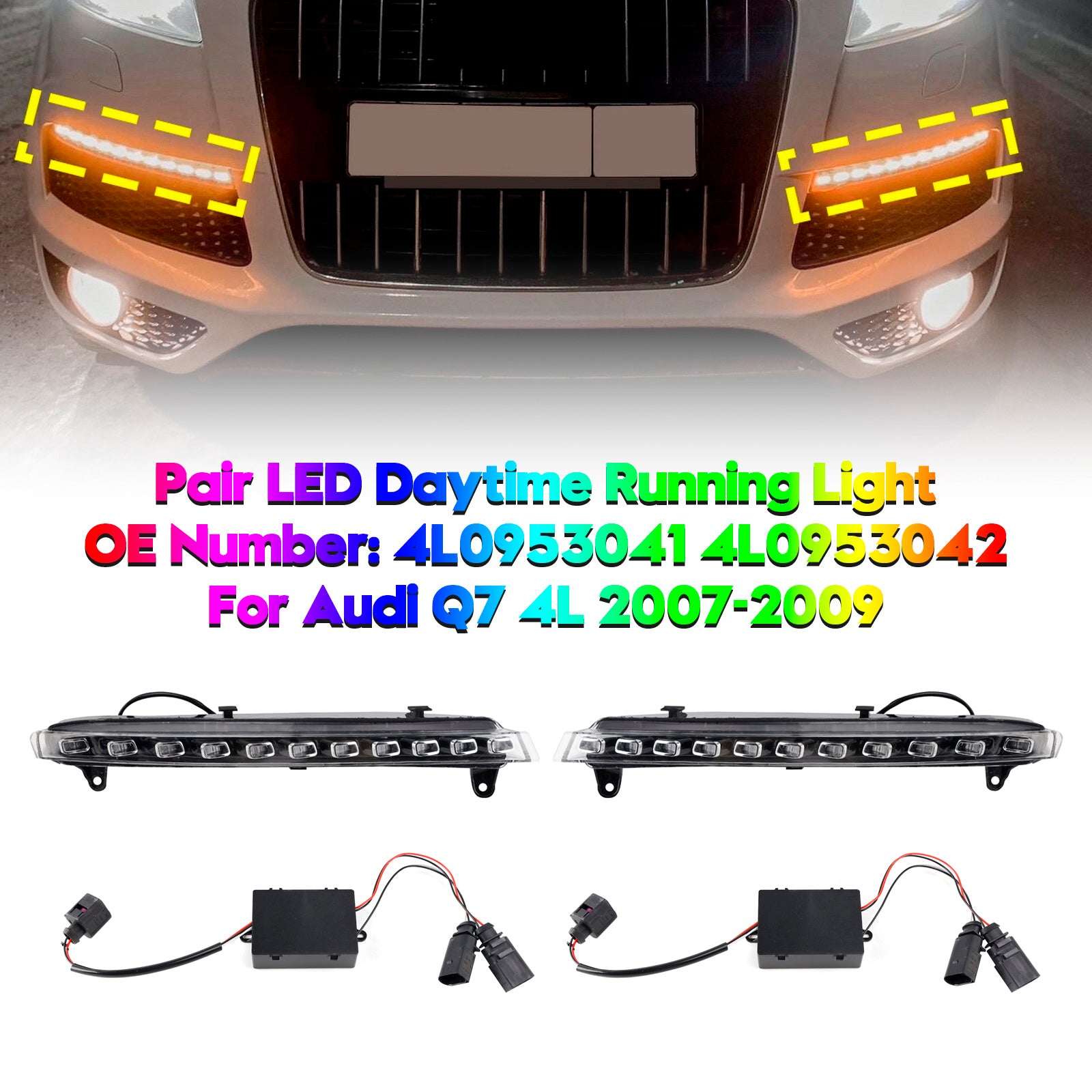 2007-2009 Audi Q7 4L Pair LED Daytime Running Light 4L0953041 4L0953042