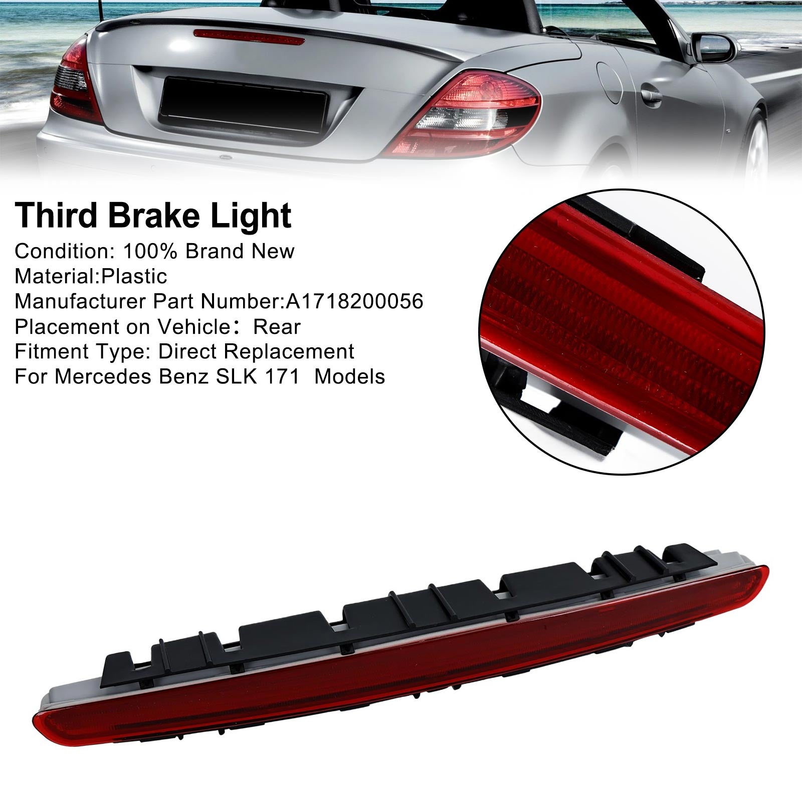 Mercedes Benz SLK 171 3rd Third Brake Light A1718200056