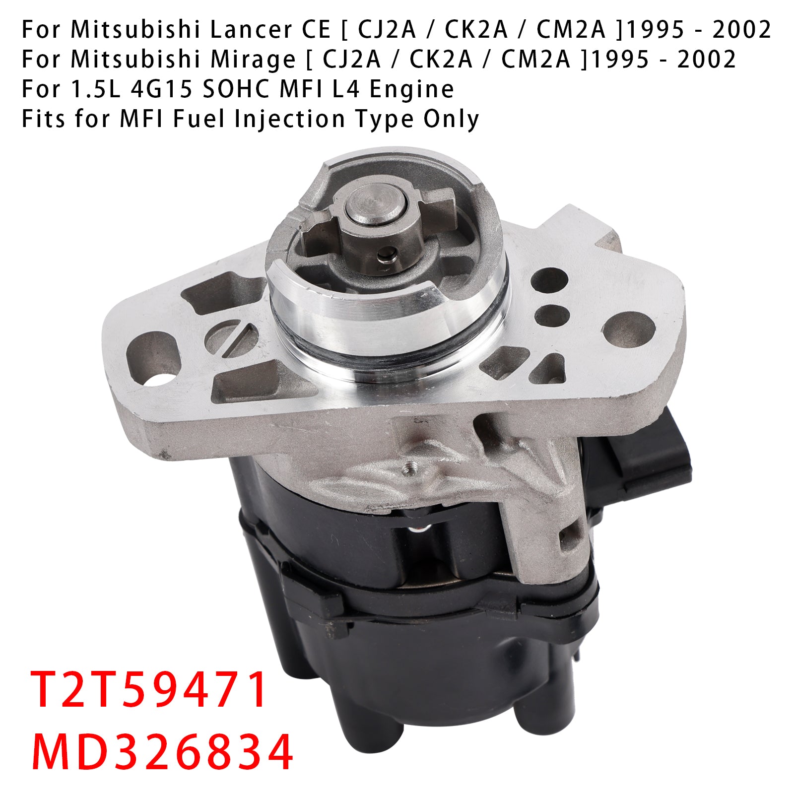 1995-2002 Mitsubishi Mirage [ CJ2A / CK2A / CM2A Electronic Ignition Distributor MD326834