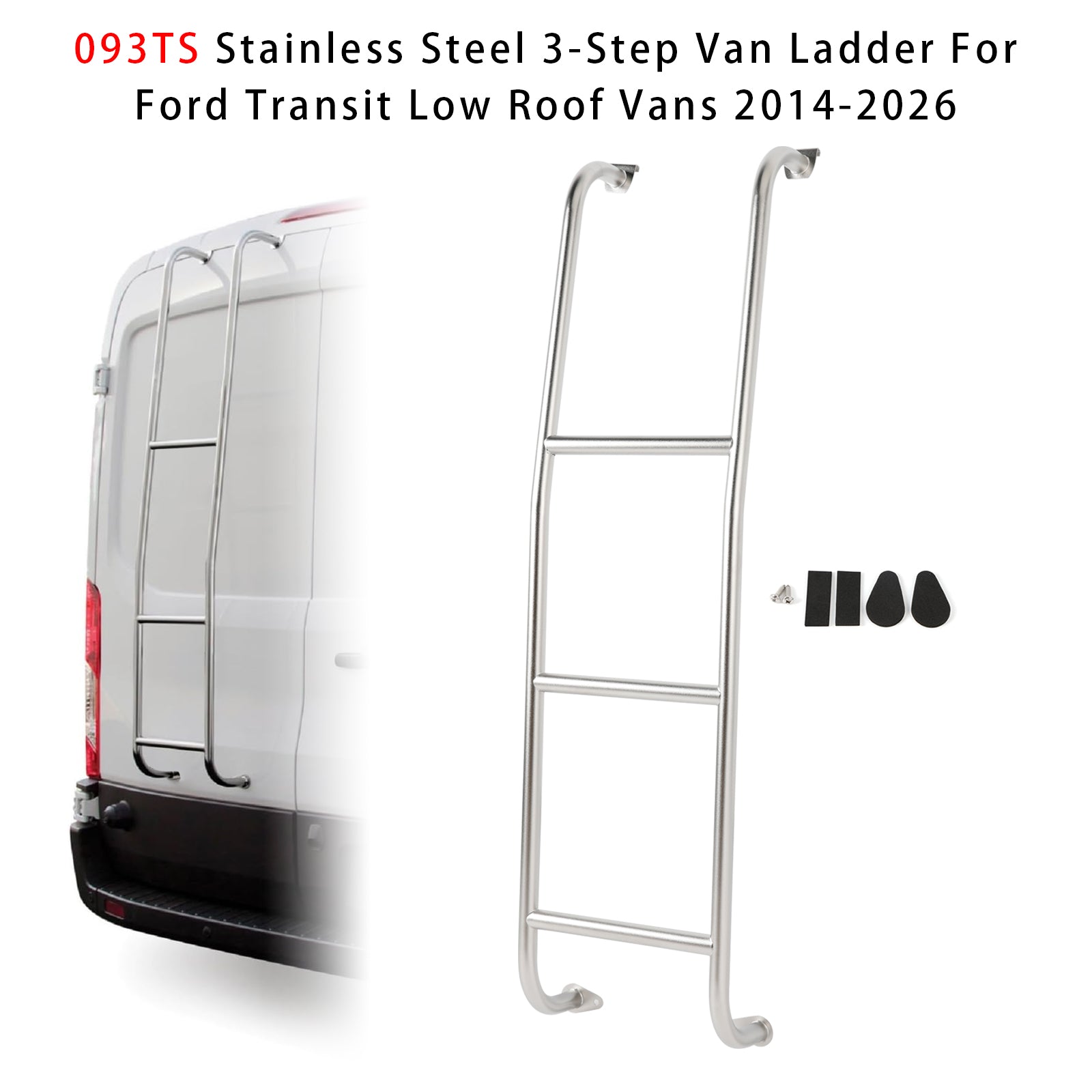 093TS Stainless Steel 3-Step Van Ladder For Ford Transit Low Roof Vans 2014-2026