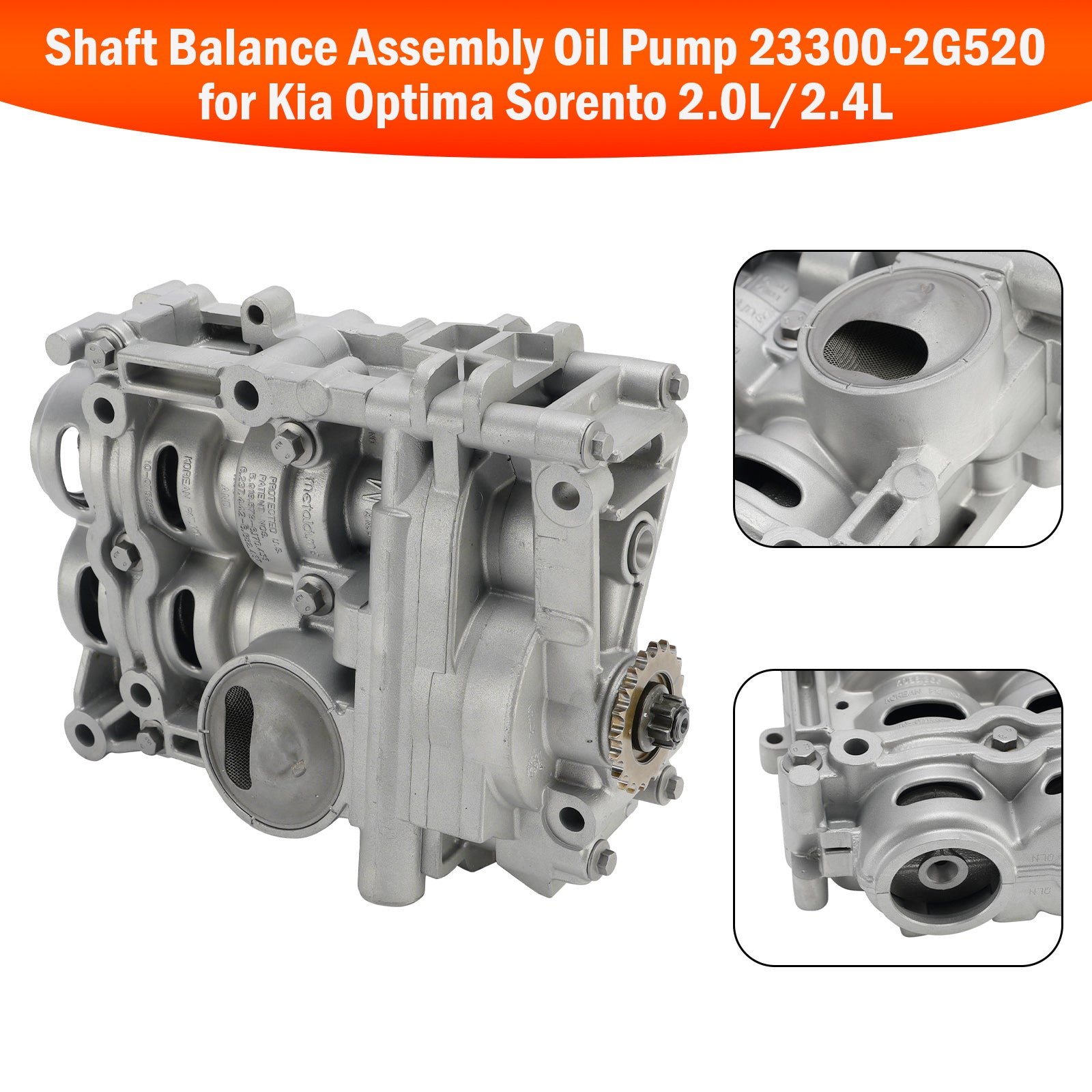 2010-2014 Kia Optima Sorento 2.0L/2.4L Shaft Balance Assembly Oil Pump 23300-2G520 23300-25922