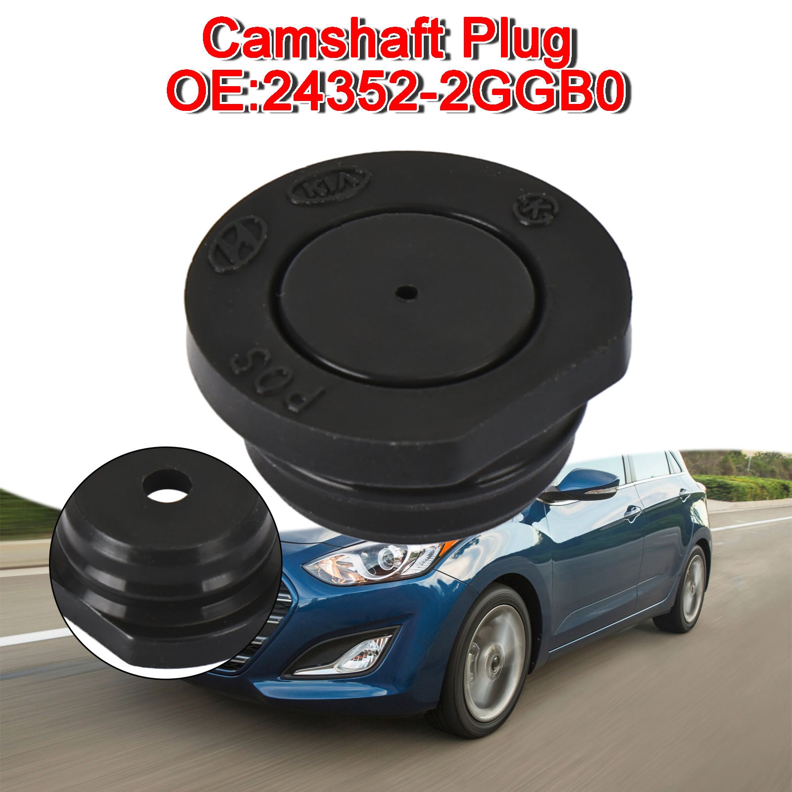 24352-2GGB0 24352-2GGA0 기아차용 새 캠축 플러그(현대차용) 블랙
