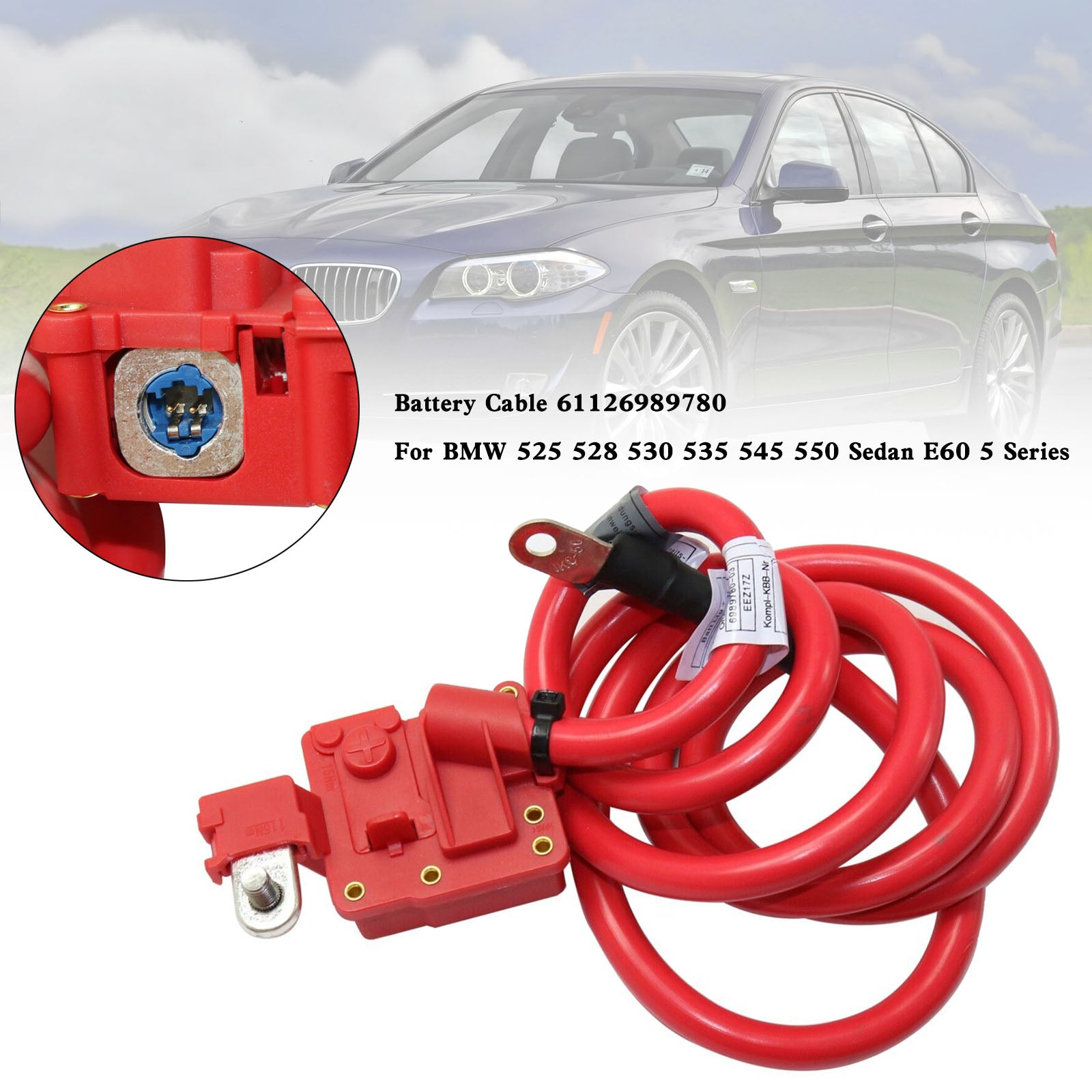 BMW 525 528 530 535 545 550 세단 E60 5 시리즈용 배터리 케이블 61126989780
