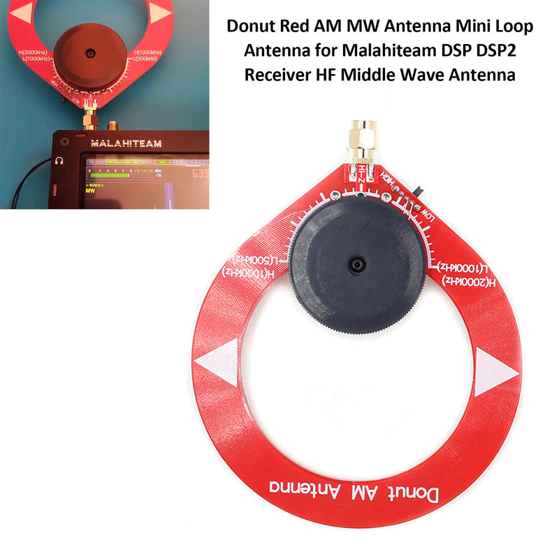 Donut Red AM MW Middle Wave Antenna Mini Loop Antenna for Malahiteam DSP DSP2