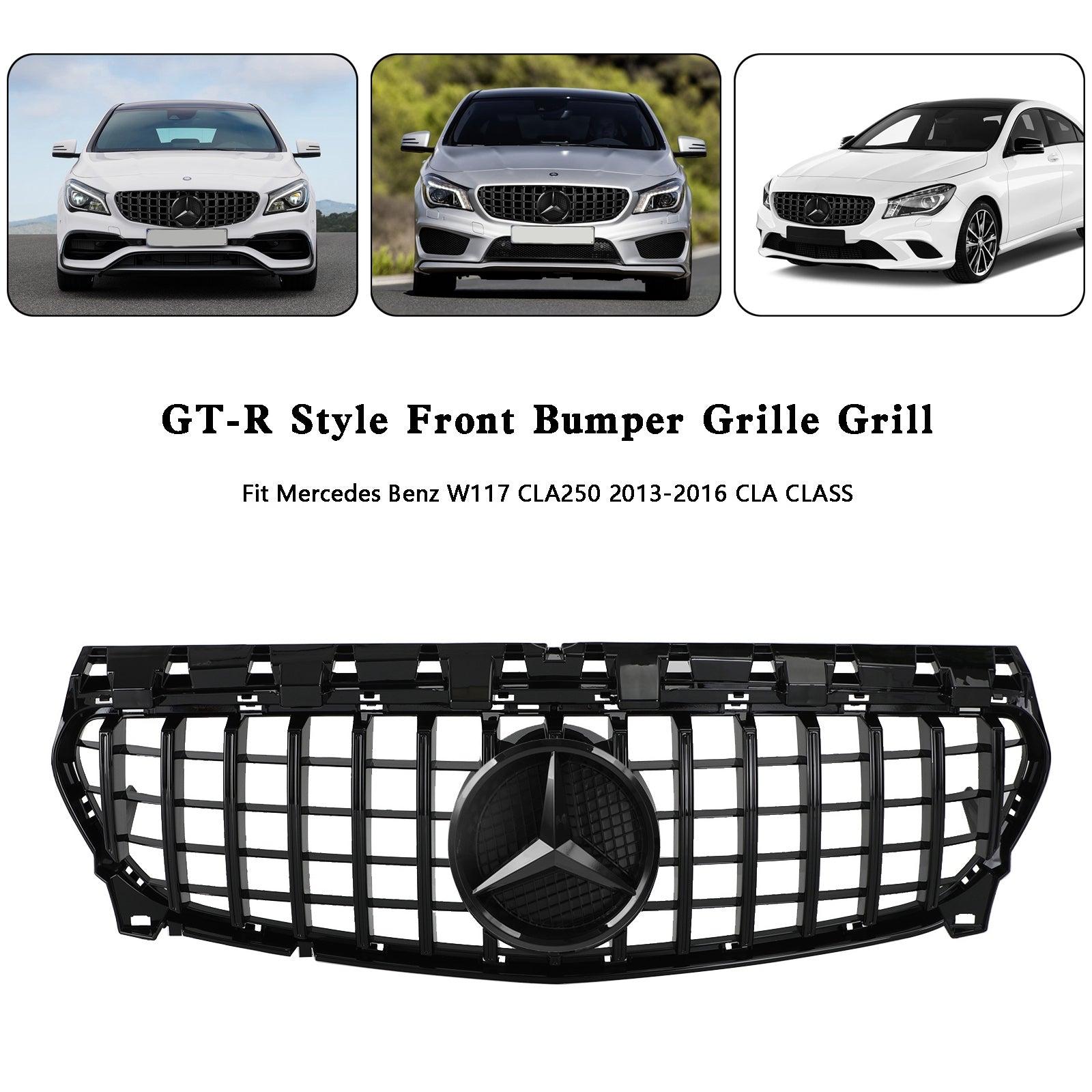 Mercedes Benz W117 CLA250 2013-2016 GT-R Style Front Bumper Grille Grill