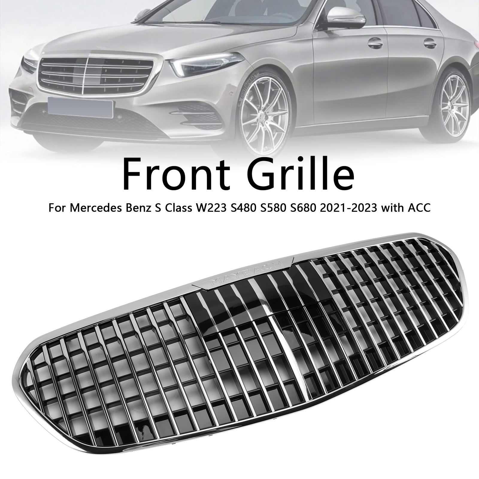 2021-2023 Mercedes Benz S Class W223 S480 S580 S680 + Chrome Front Bumper Grille Grill with ACC
