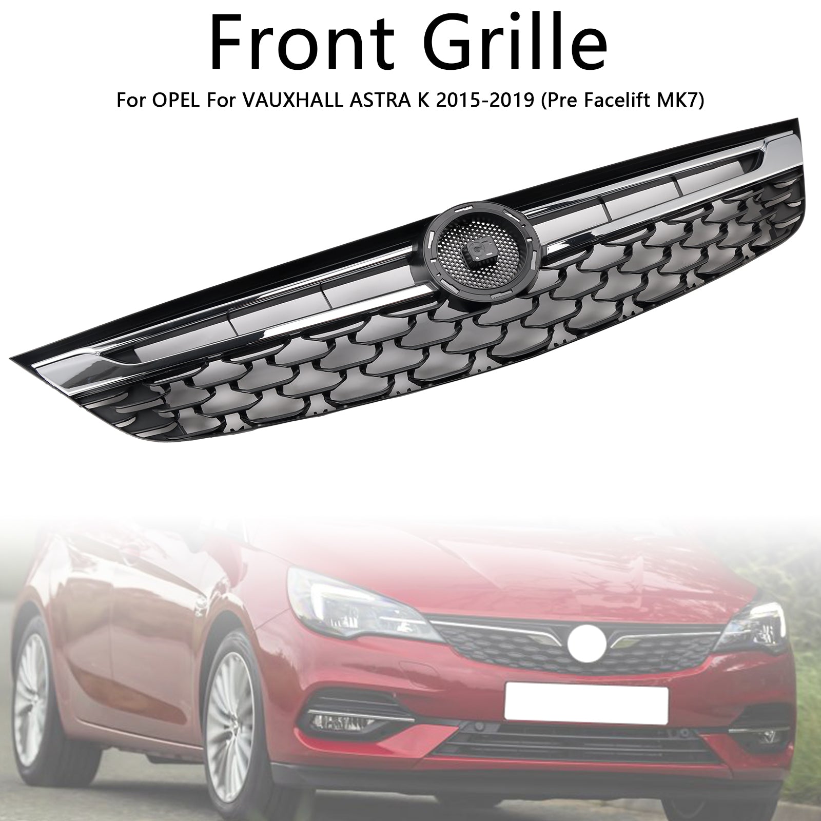 2015-2019 OPEL ASTRA K Facelift Front Bumper Grill Grille 13464791 Black Chrome