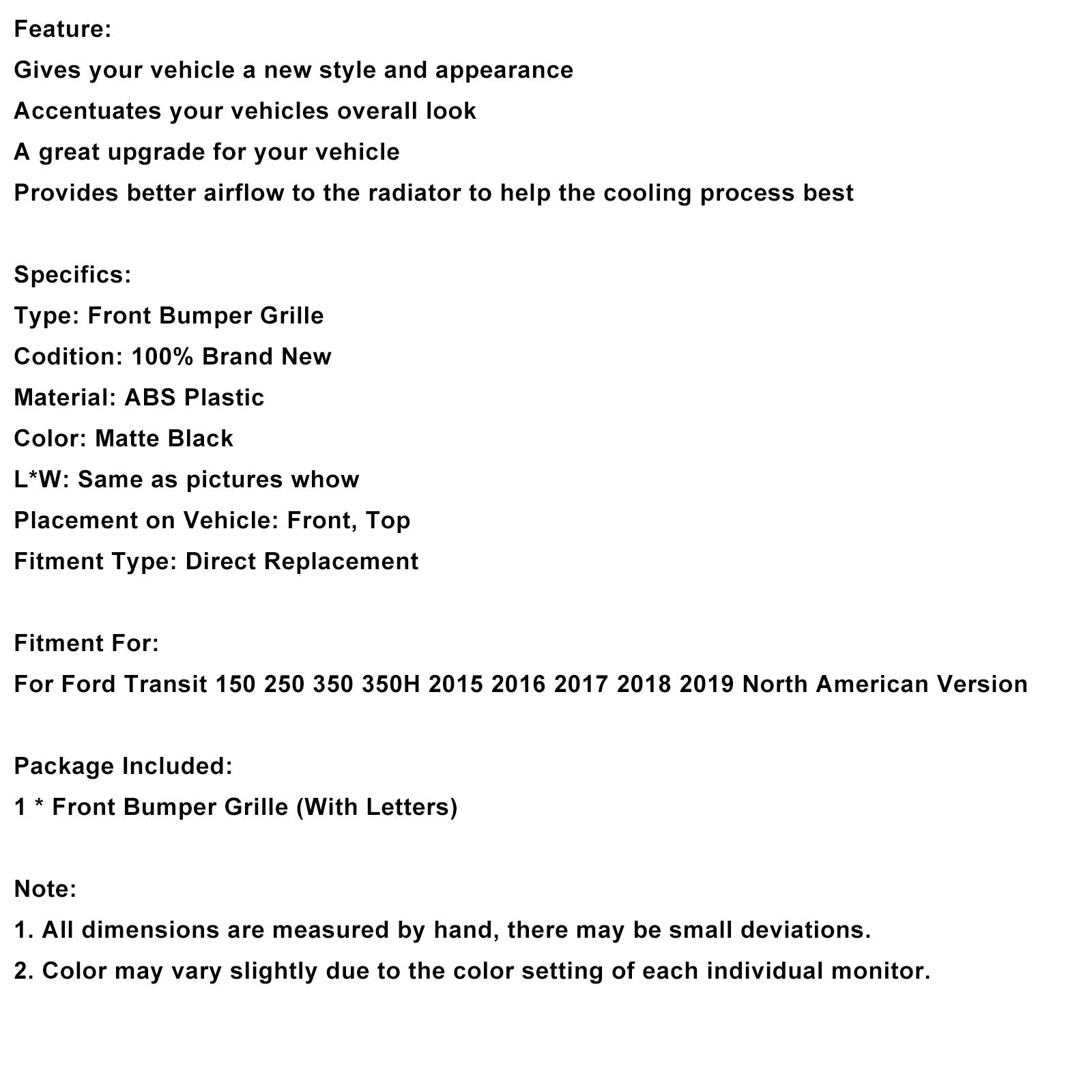 2015-2019 Ford Transit 150 250 350 350H Black Front Bumper Grille Grill