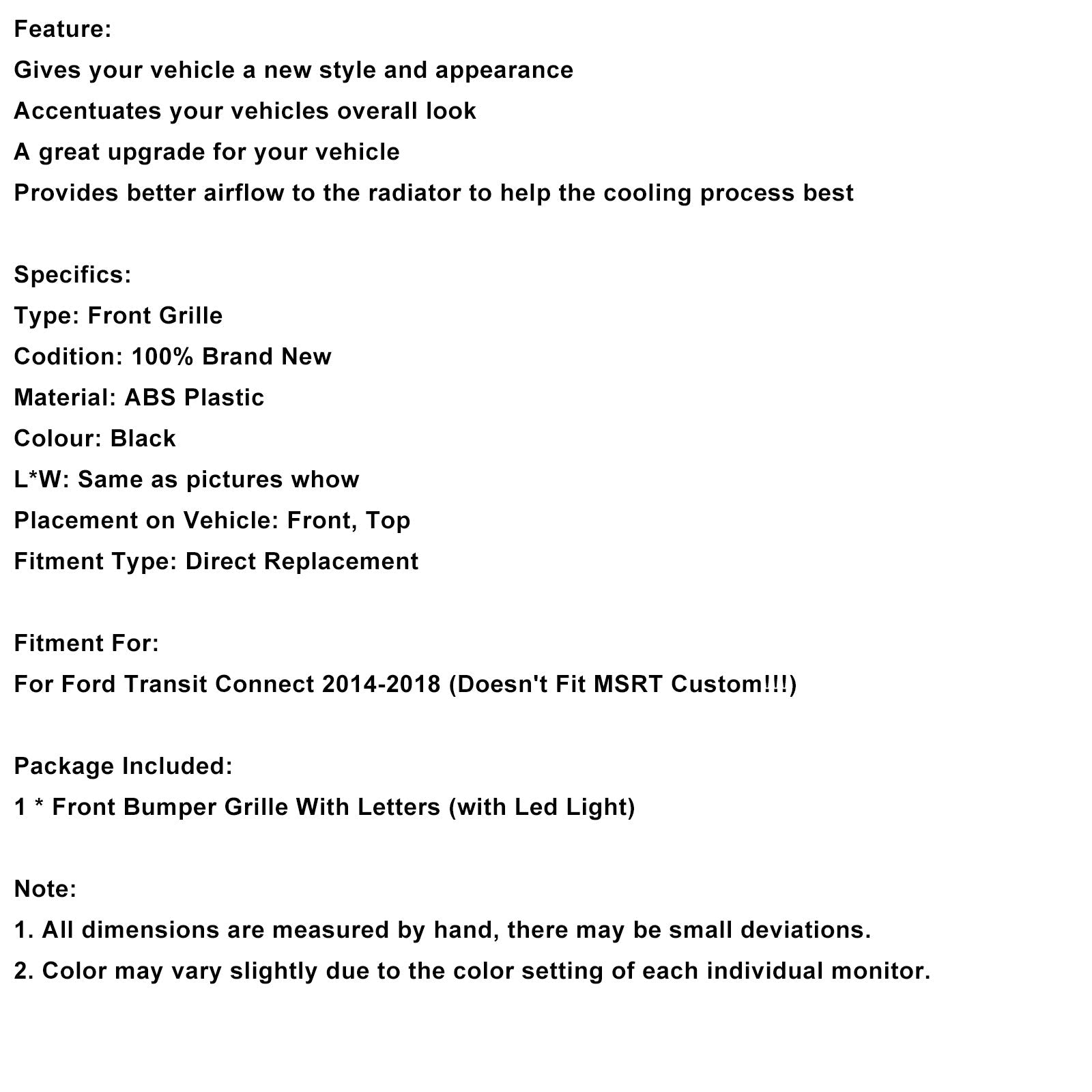 2014-2018 Ford Transit Connect W/LED Black Front Bumper Grill Grille
