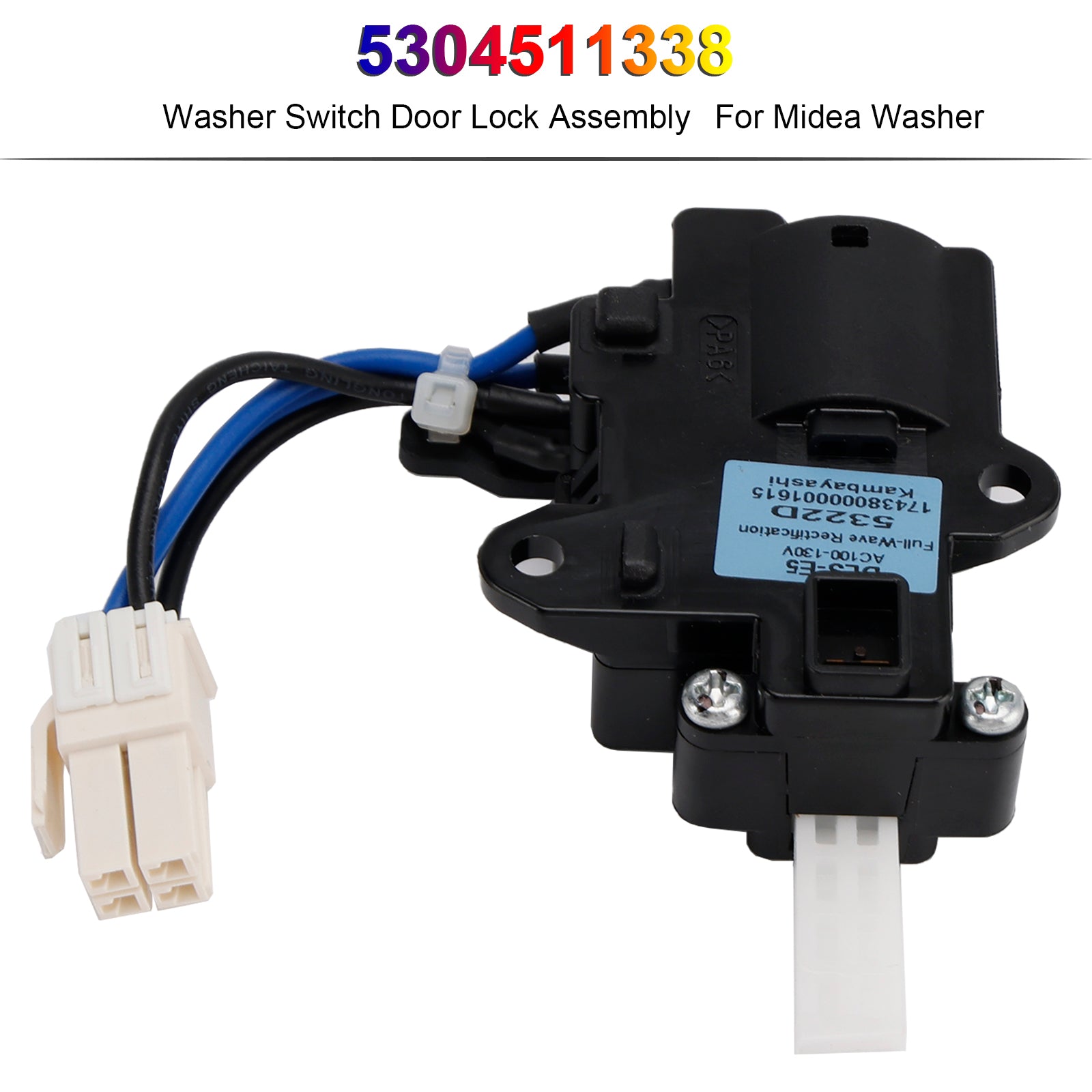 5304511338 Washer Switch Door Lock Assembly for Frigidaire Washing Machine