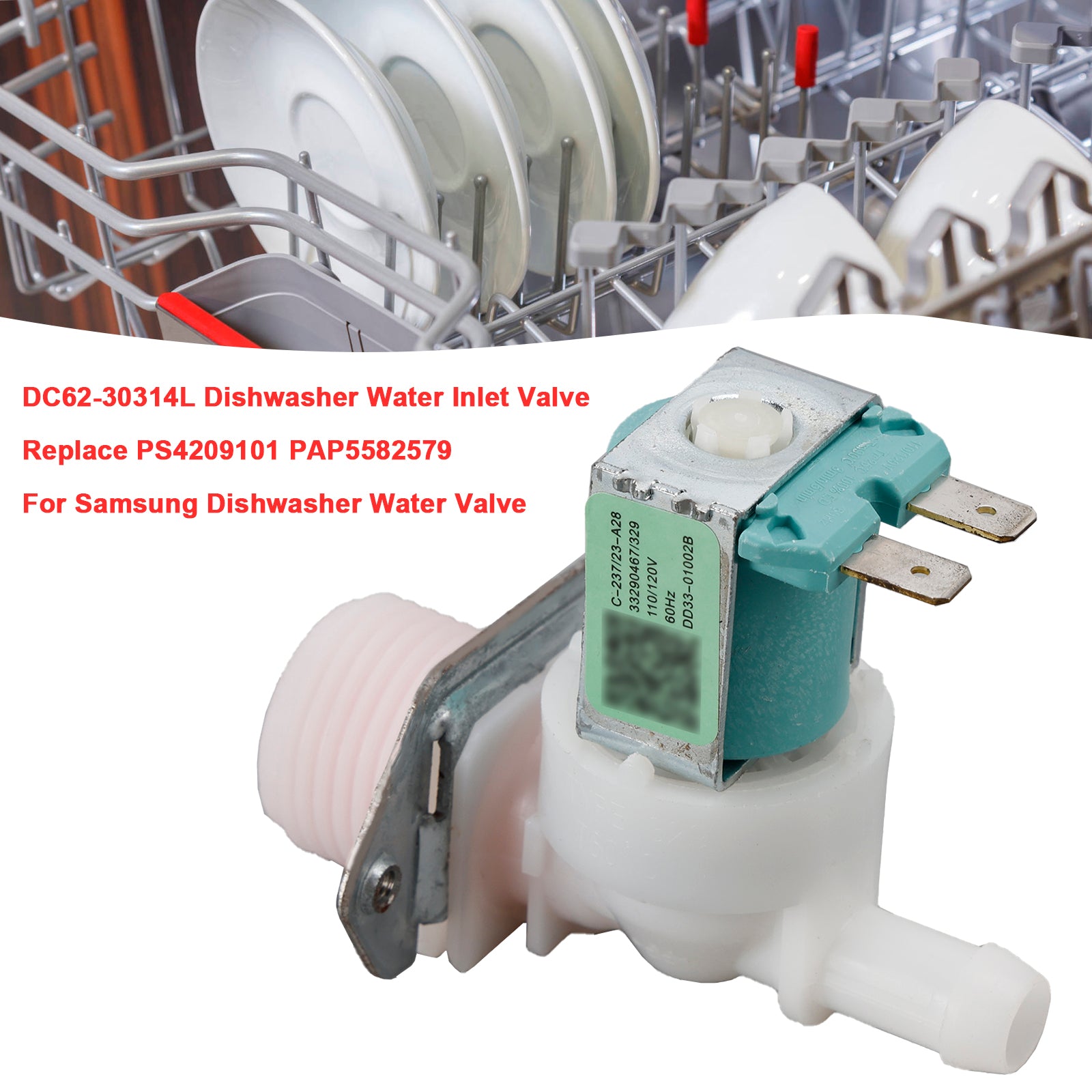 DC62-30314L Dishwasher Water Inlet Valve for Samsung AP5582579 PS4209101