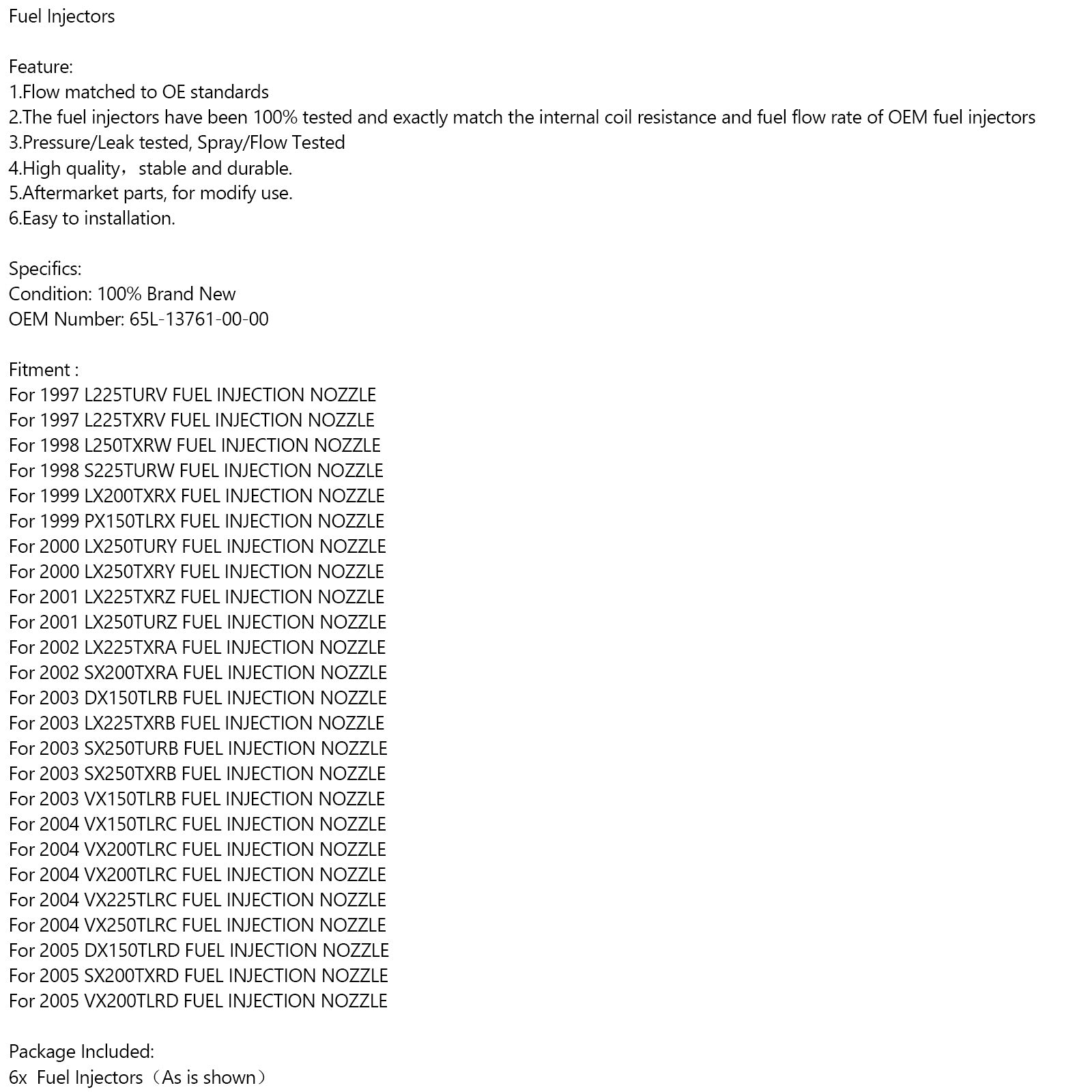 6PCS Yamaha 150/200/225 HP 2 Stroke Fuel Injector 65L-13761-00-00