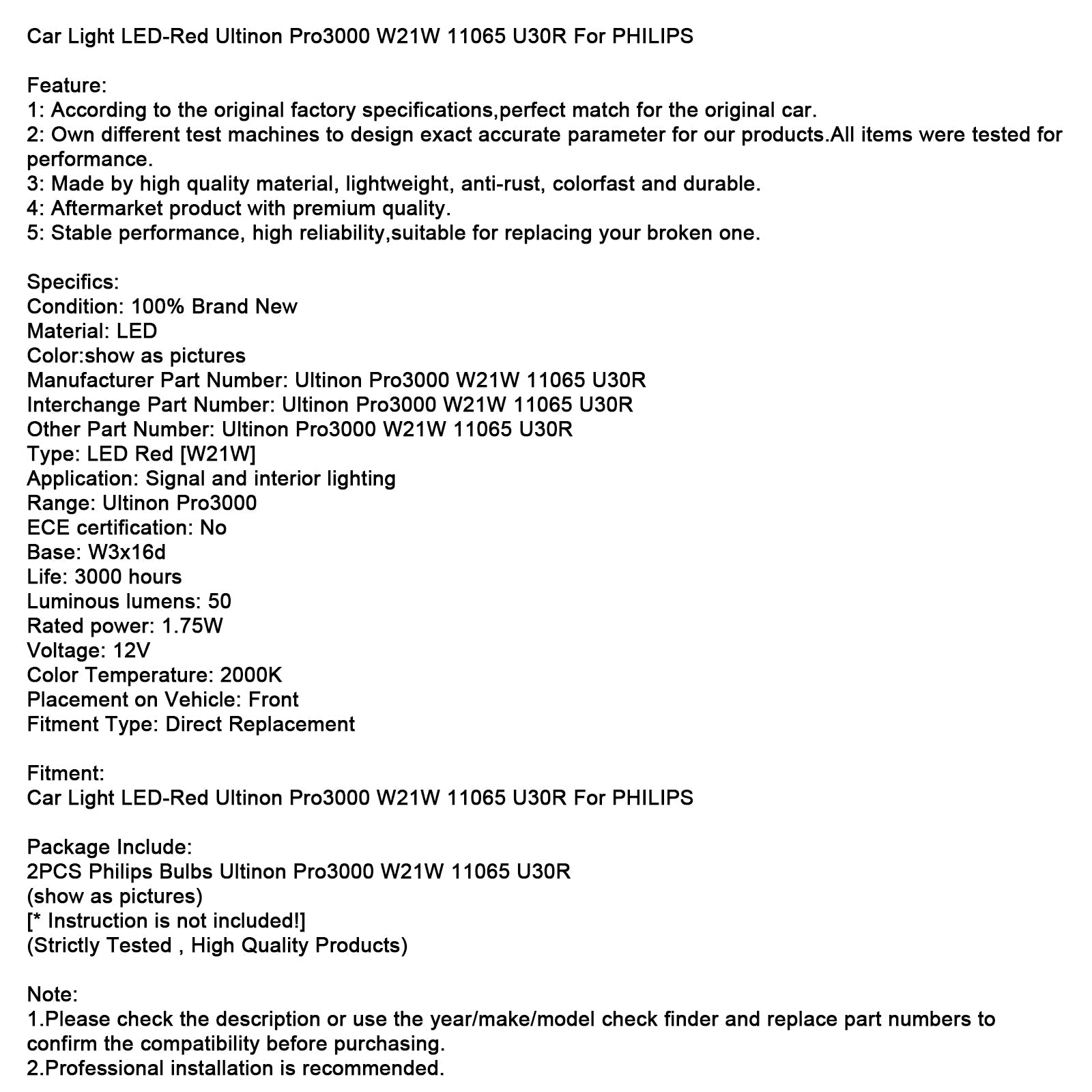 Car Light LED-Red Ultinon Pro3000 W21W 11065 U30R For PHILIPS