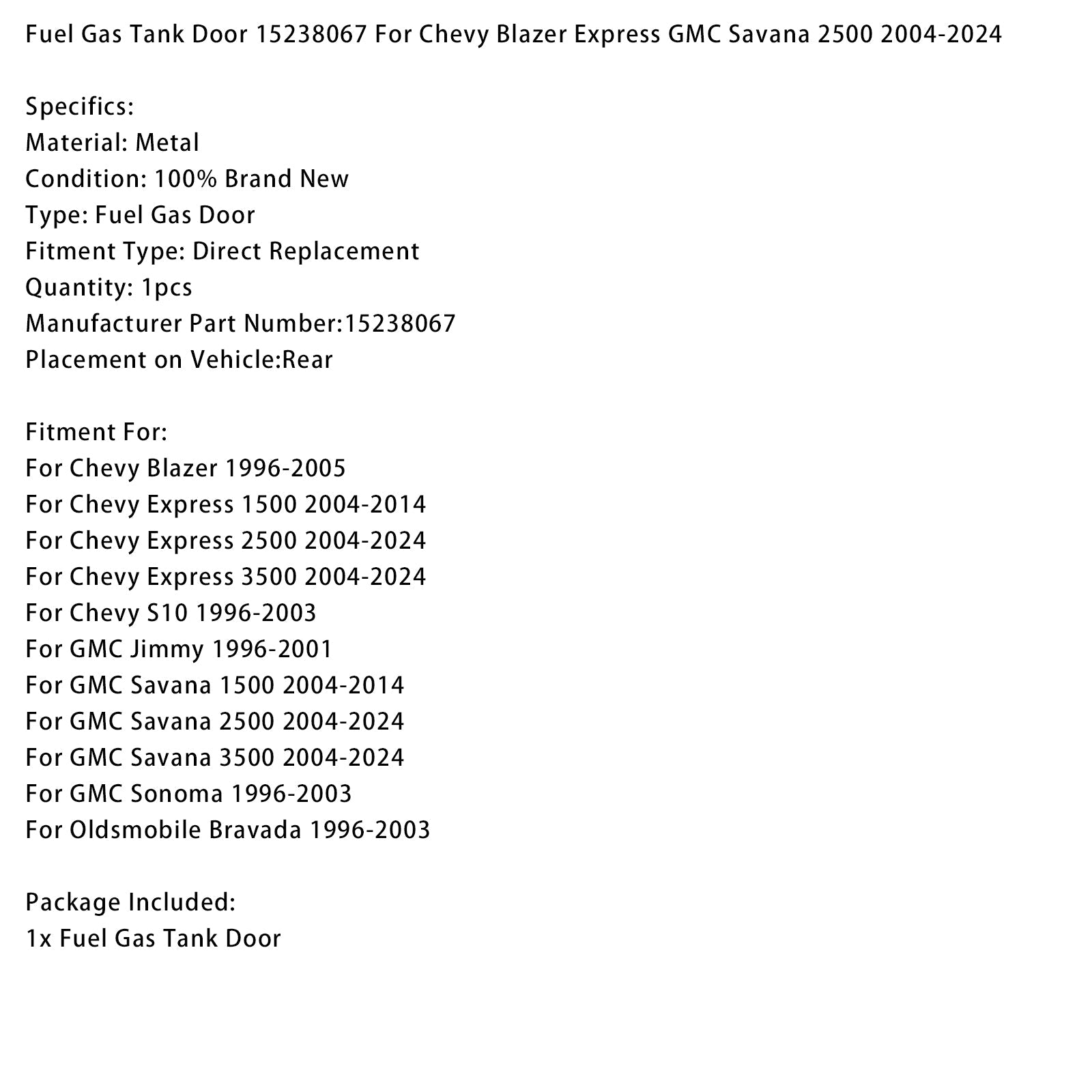 2004-2024 Chevy Express 3500 Fuel Gas Tank Door 15238067