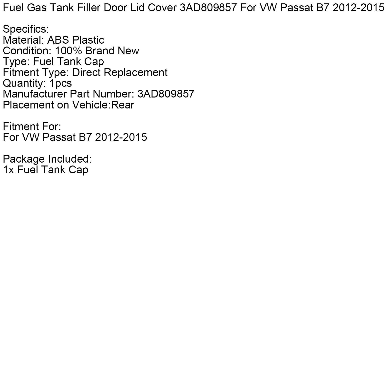 Fuel Gas Tank Filler Door Lid Cover 3AD809857 For VW Passat B7 2012-2015
