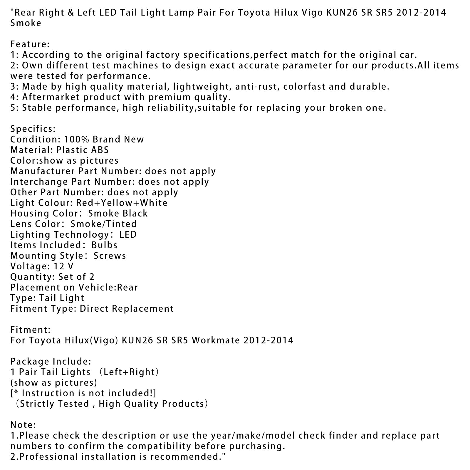 2012-2014 Toyota Hilux Vigo KUN26 SR SR5 Workmate Rear LED Tail Light Lamp Pair Smoke