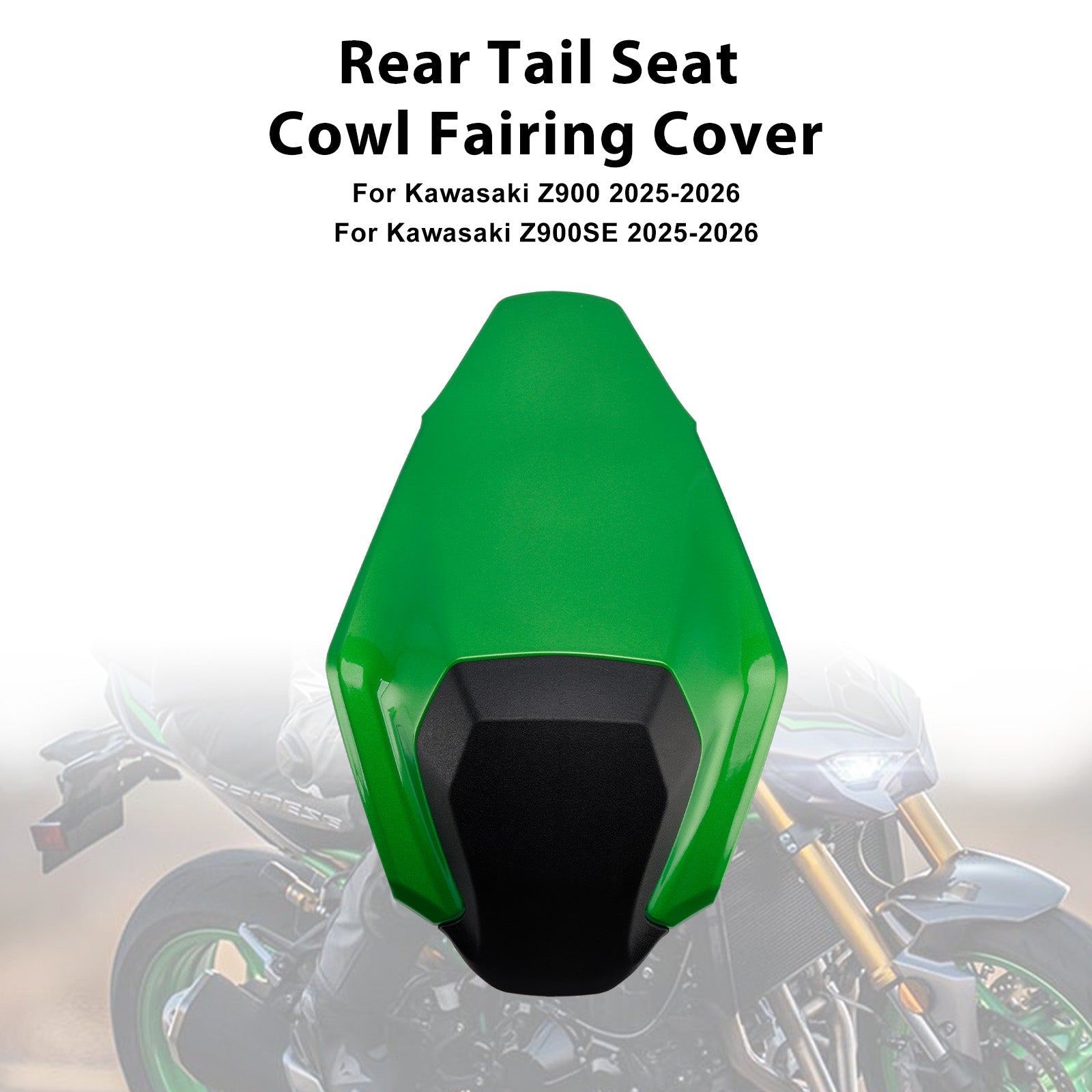 2025-2026 Kawasaki Z900 Z900SE Rear Tail Seat Cowl Fairing Cover