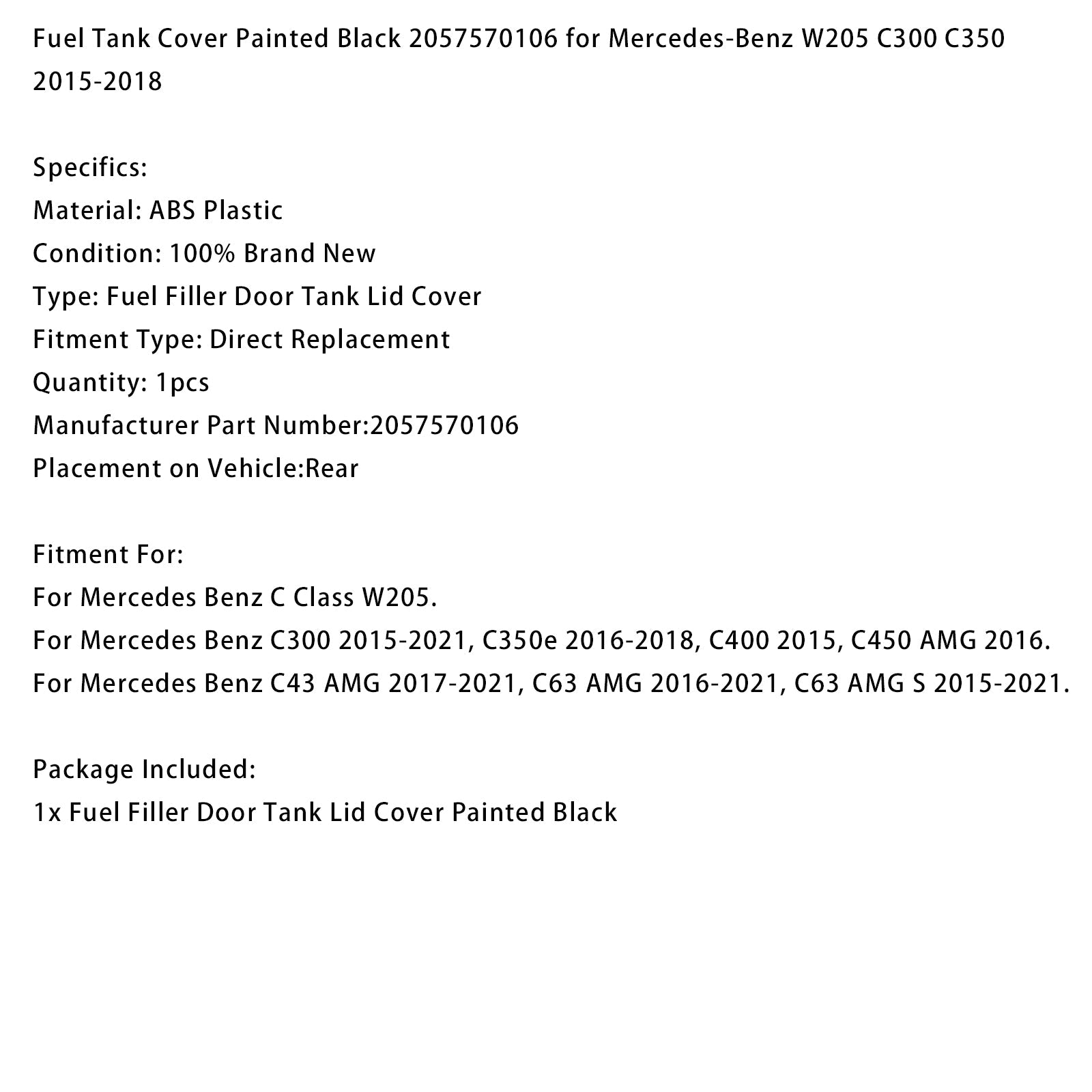 Fuel Tank Cover Painted Black 2057570106 for Mercedes-Benz W205 C300 C350 2015-2018