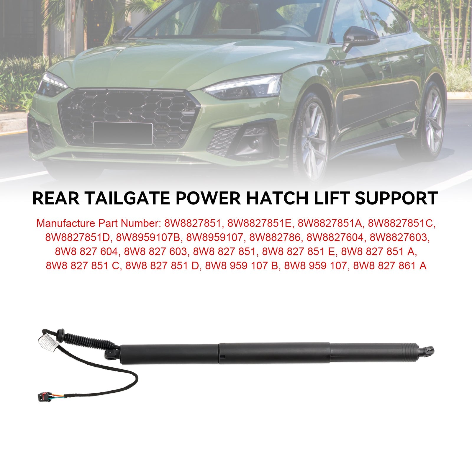 2016-2024 Audi A5 F5 8W Sportback 1PCS Electric Tailgate Lift 8W8827851 8W8959107
